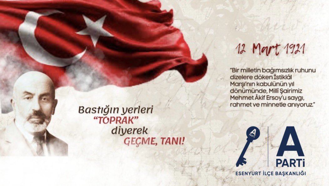 aparti_esenyurt's tweet photo. İstiklal Marşımız; milletimizin bağımsızlık aşkını, imanını ve vatan sevdasını dizelere döken eşsiz bir eserdir.

İstiklal Şairimiz Mehmet Âkif Ersoy’u rahmet, minnet ve dualarla yad ediyor; bu aziz vatan uğruna can veren tüm şehitlerimizi saygıyla anıyoruz. https://t.co/G7zuOHOeH9