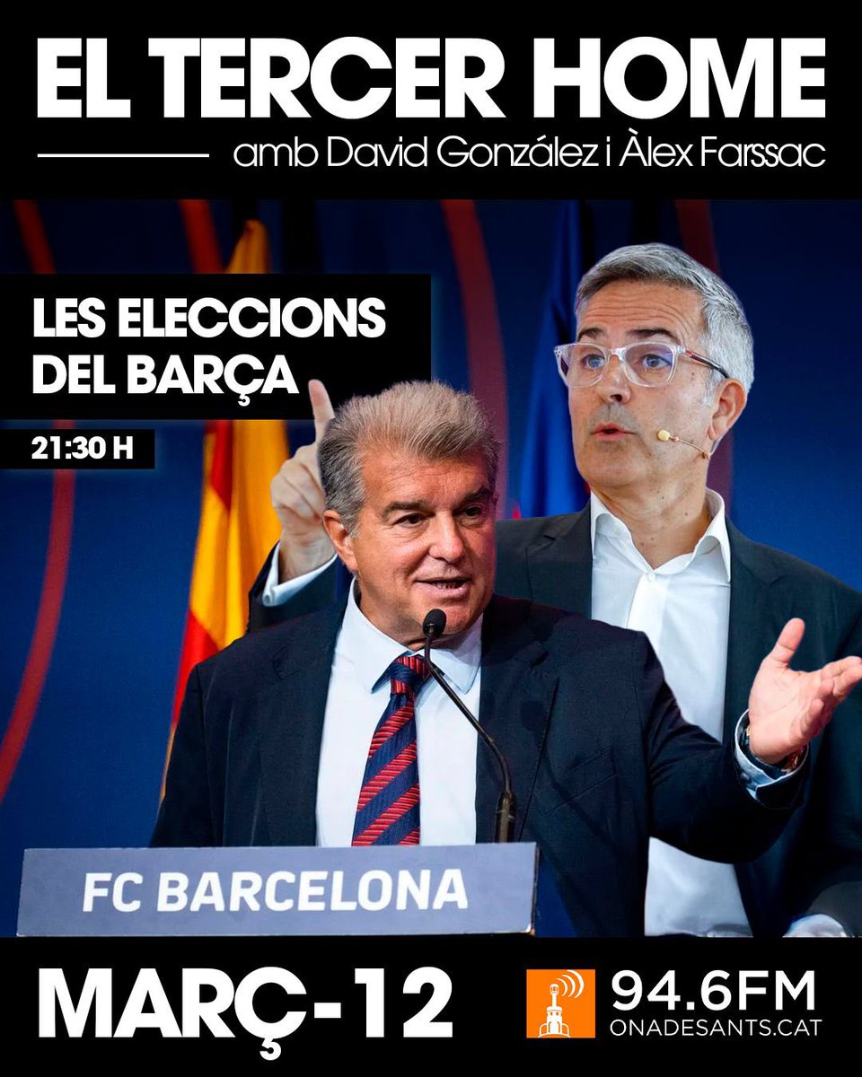 eltercerhome_'s tweet photo. LES ELECCIONS DEL BARÇA 🎙️💙❤️‍🔥

Demà a les 21:30h tota l'actualitat del millor club del món.🔥

🗓️ Dijous 12 de març
⌚️ 21:30h
🔴 En directe a Ràdio Ona de Sants (94.6 FM)!

Agraïments a @withlovebybruno pel cartell! 😎

#barça #eleccions #champions https://t.co/UBkGbvqMVQ
