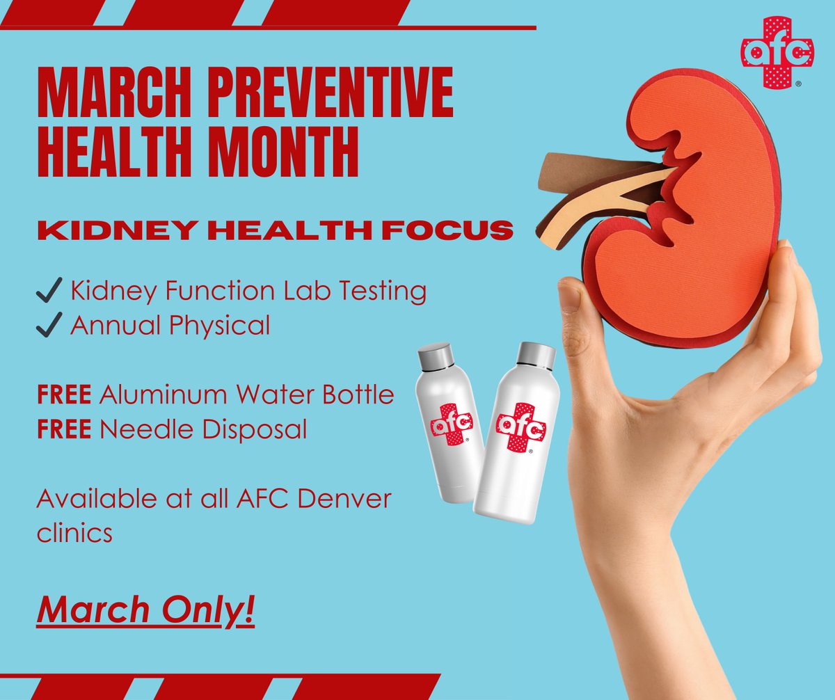 AFCFivePoints's tweet photo. 💧March Preventive Health Month at AFC

Focus on kidney health this March!

🎁Get a FREE aluminum water bottle with:
✔️Kidney Function Lab Test
✔️Annual Physical

💉Free needle disposal available at AFC Denver clinics.

📅March only.

#KidneyHealth #PreventiveHealth #StayHydrated https://t.co/1thyTJTbug