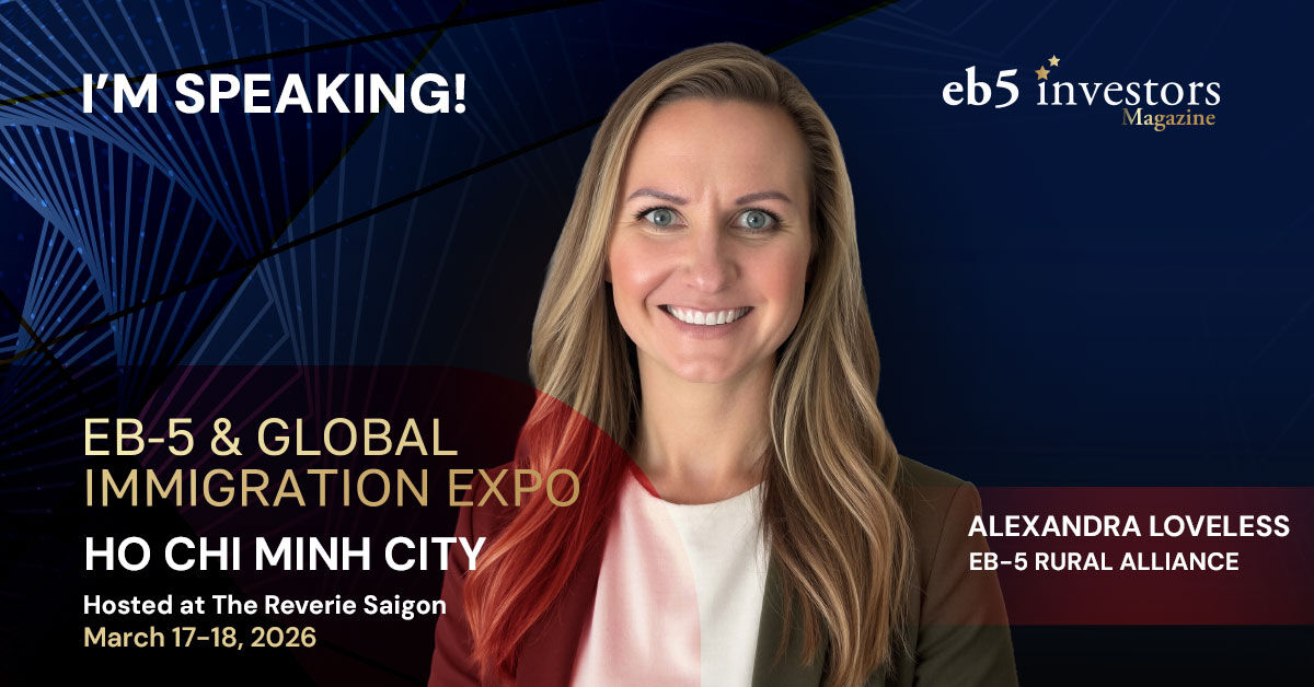 EB5InvestorsMag's tweet image. We are proud to announce that Alexandra Loveless of EB-5 Rural Alliance will speak at our EB-5 &amp;amp; Global Immigration Expo in Ho Chi Minh City, Vietnam, on March 17-18!
Book your tickets now:
eventbrite.com/e/2026-eb-5-gl…
#eb5 #eb5visa #eb5program #eb5investor #investor #investment #visa