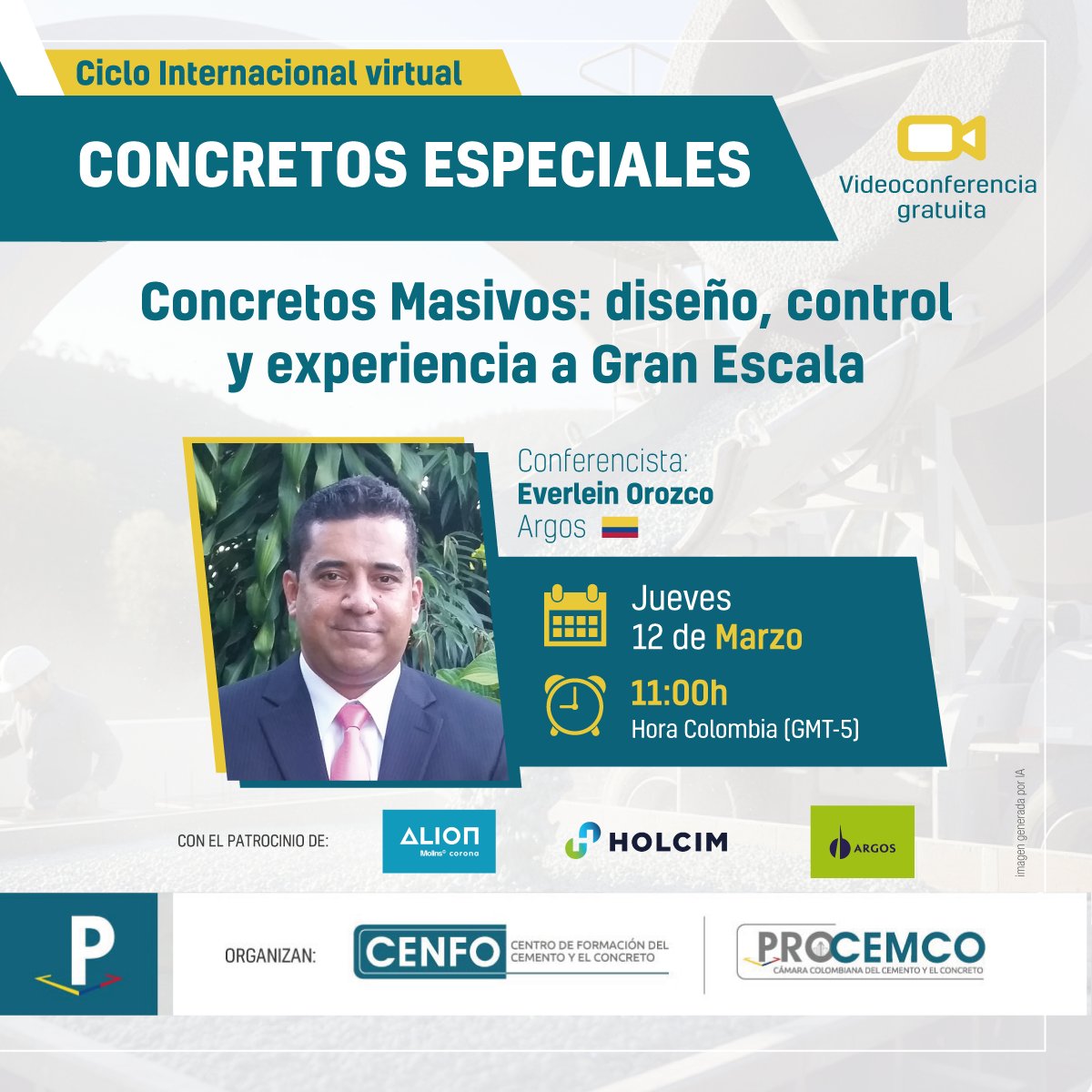 Mañana Únete a nuestra videoconferencia sin costo " Concretos Masivos: Diseño, Control y Experiencia a Gran Escala " 

🗓️ Fecha: 12 de marzo de 2026
🕒 Hora:11:00 a.m. Hora Colombia
🔗 Inscríbete:
us02web.zoom.us/webinar/regist…