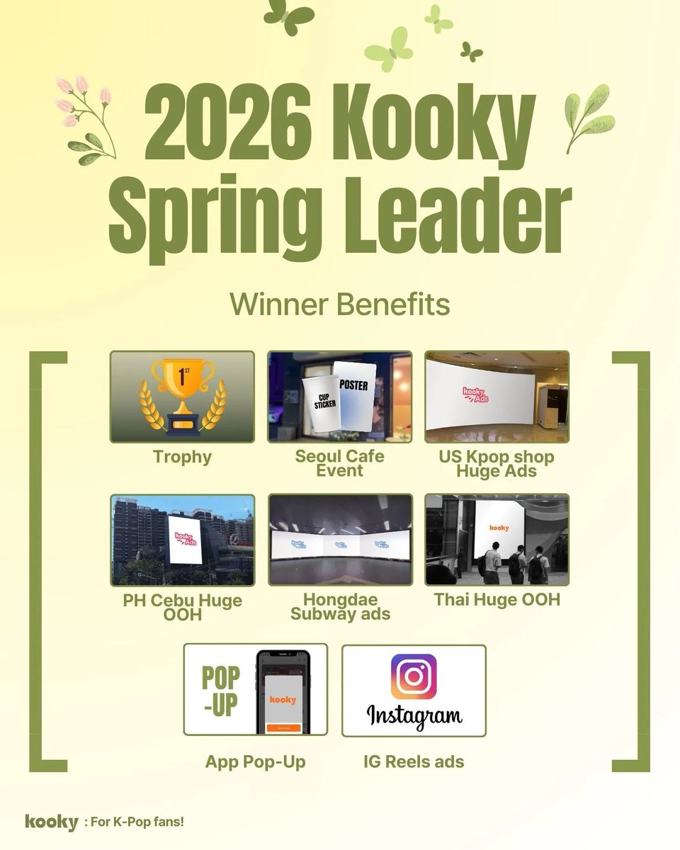 kooky__official's tweet photo. Who will be the #2026Spring_FirstLove 💗? #4
🔗 https://t.co/B0LgR6Nr5d
🏆 Finals Winner Gets...
🎁 Seoul Huge Subway Ads (Hongdae)
🏅 2026 Spring Leader Gets...
🎁 Trophy
🎁 Seoul Cafe Event
🎁 US Kpop Shop Huge Ads
🎁 PH Cebu Huge OOH
🎁 TH Huge OOH
🎁 Kooky App Pop-Up
🎁 IG Reels Ads
⬆️⬆️ Check the vote page for more details!
#2026KookySpringLeader #KookyAwards