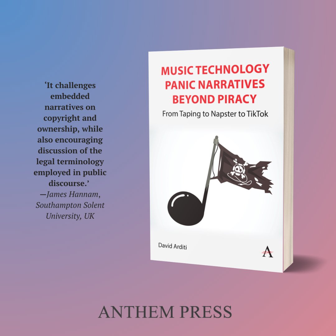 AnthemPress's tweet image. Available now! Examines how the recording industry uses the ‘piracy panic narrative’ to position itself as a victim of new technologies. Buy here ➡️ tinyurl.com/483sbxan @UTArlington #MusicTechnology #MusicIndustry #PiracyNarratives #DigitalMusic #StreamingEconomy #AnthemPress