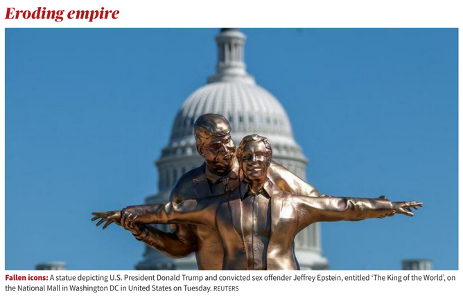 A statue of Donald Trump with Jeffrey Epstein displayed near the U.S. Capitol.

Yet these are the same powers that lecture the world about democracy, peace, and saving other nations.

#GlobalPolitics #Empire #Hypocrisy #NewsClipping
