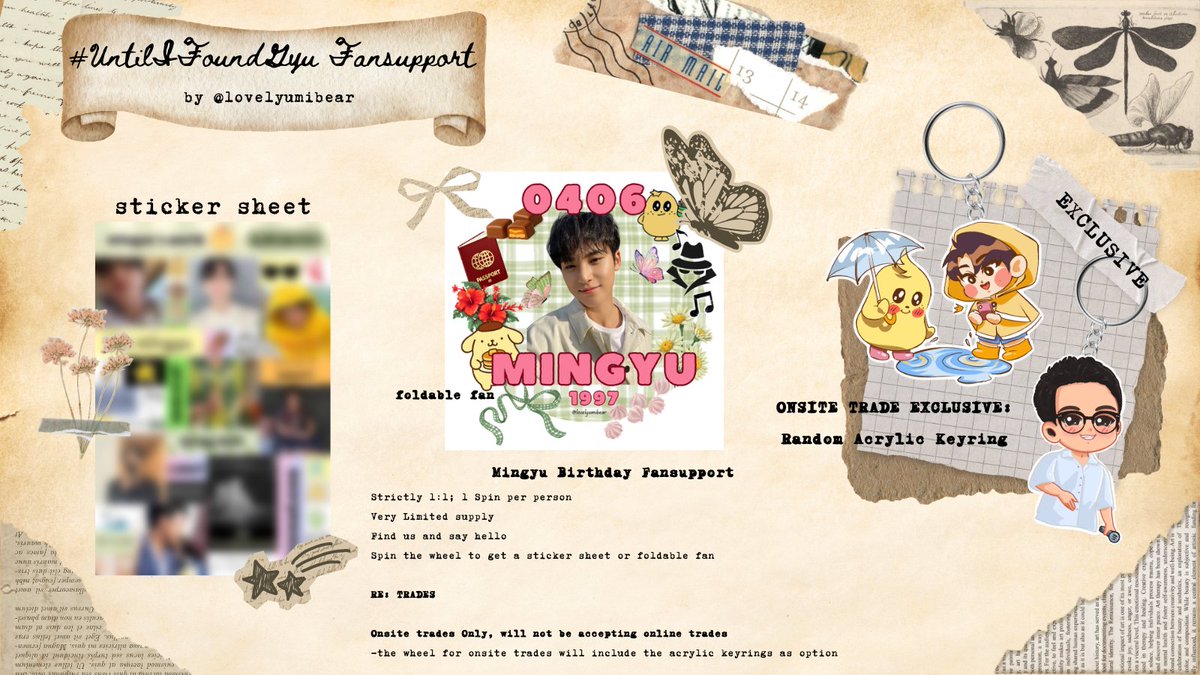 lovelyumibear's tweet photo. 🎀 Mingyu Bday Fansupport 

🐶 Find us + say hi
🍟 1:1 — spin the wheel; if you don't like what you get,pls soli na lang don't throw or use to trade for other freebies
🎁 Very Limited Supply

📝 Will bring random journaling packs again

📬 Onsite Trades only

#UntilIFoundGYU https://t.co/jKi9nBCgSH