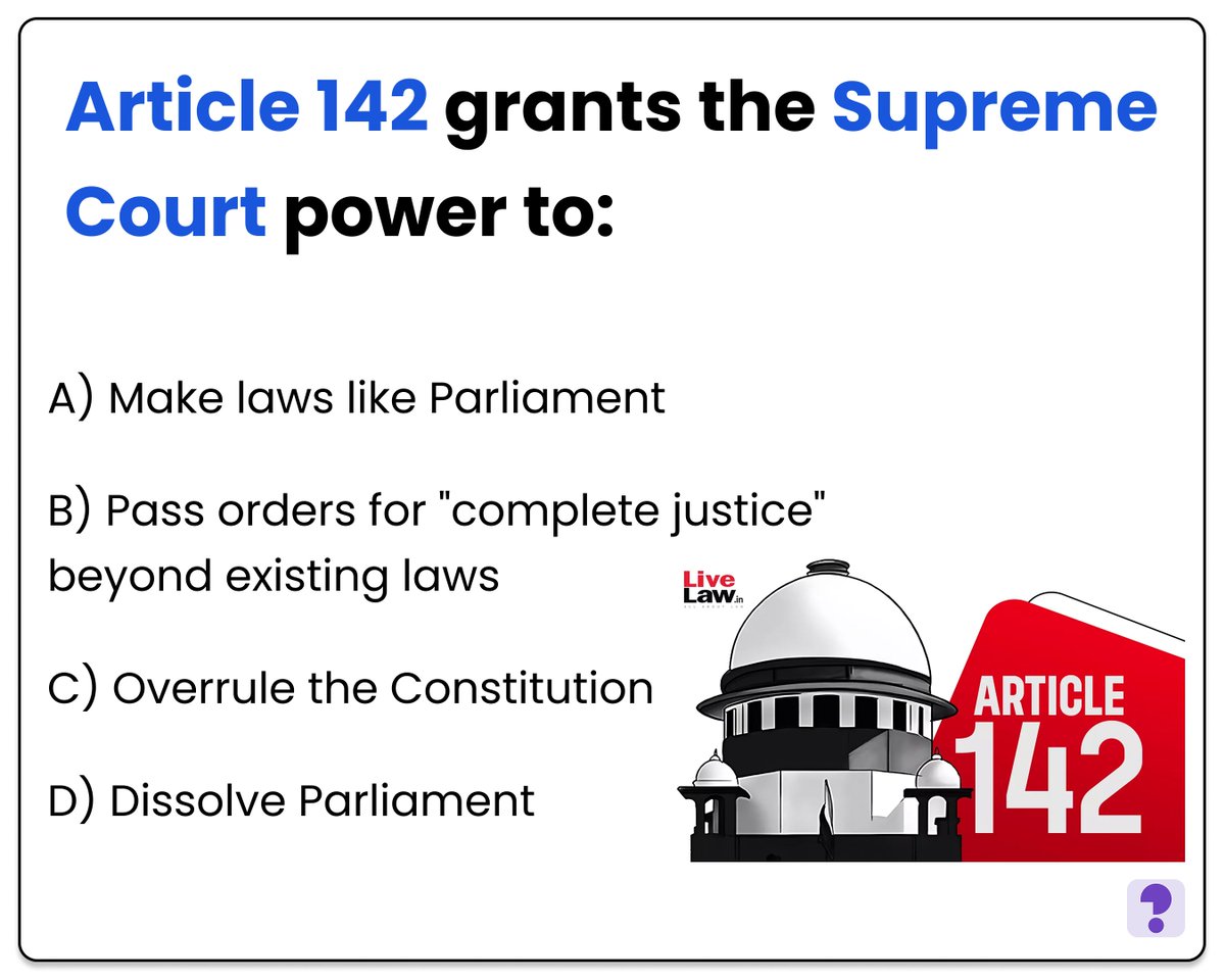 Article 142 grants the Supreme Court power to: