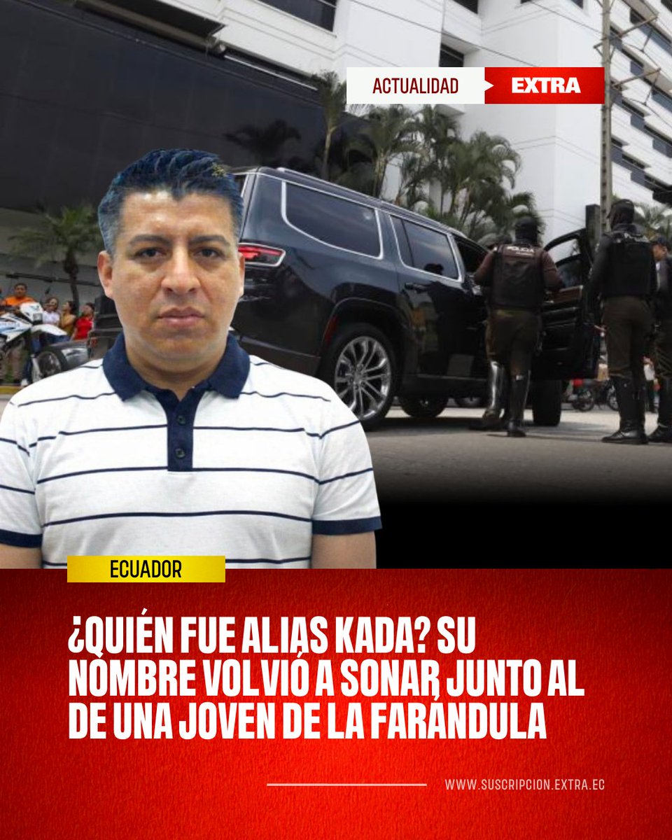 #Ecuador | El nombre de Carlos Omar Kada Asencio, conocido como alias Kada, ha vuelto a tomar relevancia en los últimos días debido a su presunta relación con una de las conocidas jóvenes de la farándula, quien hace poco ha estado relacionada con varios atentados. Pero, ¿quién