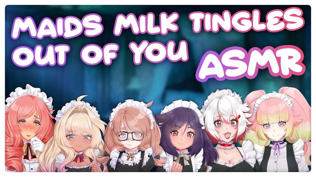 Maid's Tingle You One By One ASMR (6 Girls!)
Can't sleep Master? No problem, we're gonna take turns on you while you drift off to sleep in tingly bliss~ 

youtu.be/BNrAhQIX4Ik