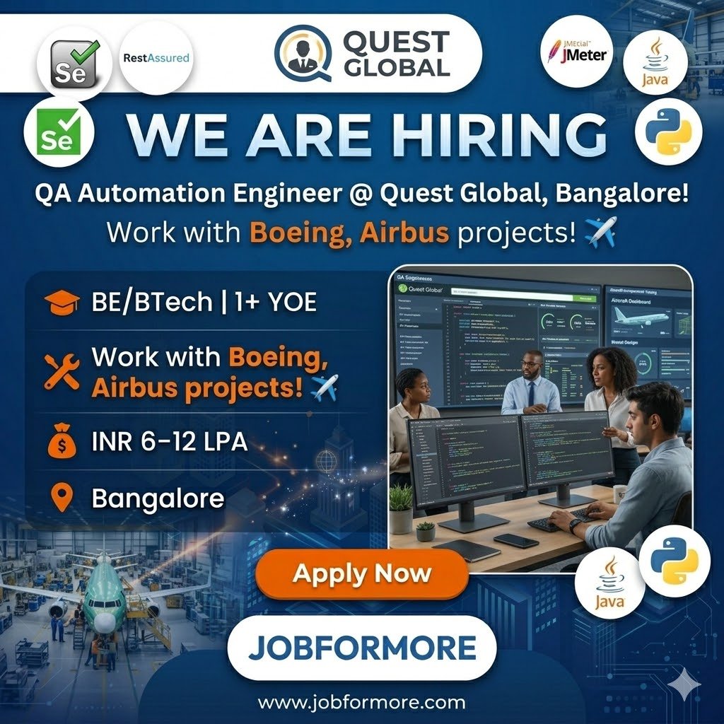 jobformore's tweet photo. 🧪 QA Automation Engineer @ Quest Global, Bangalore!
🎓 BE/BTech | 1+ YOE
🔥 Selenium, RestAssured, JMeter, Java/Python
💰 INR 6–12 LPA
#QAJobs #QuestGlobal #BangaloreJobs #Selenium #AutomationJobs #Jobformore
Apply: https://t.co/d1IdegP5Ah https://t.co/ZxX6Mp8Ig5