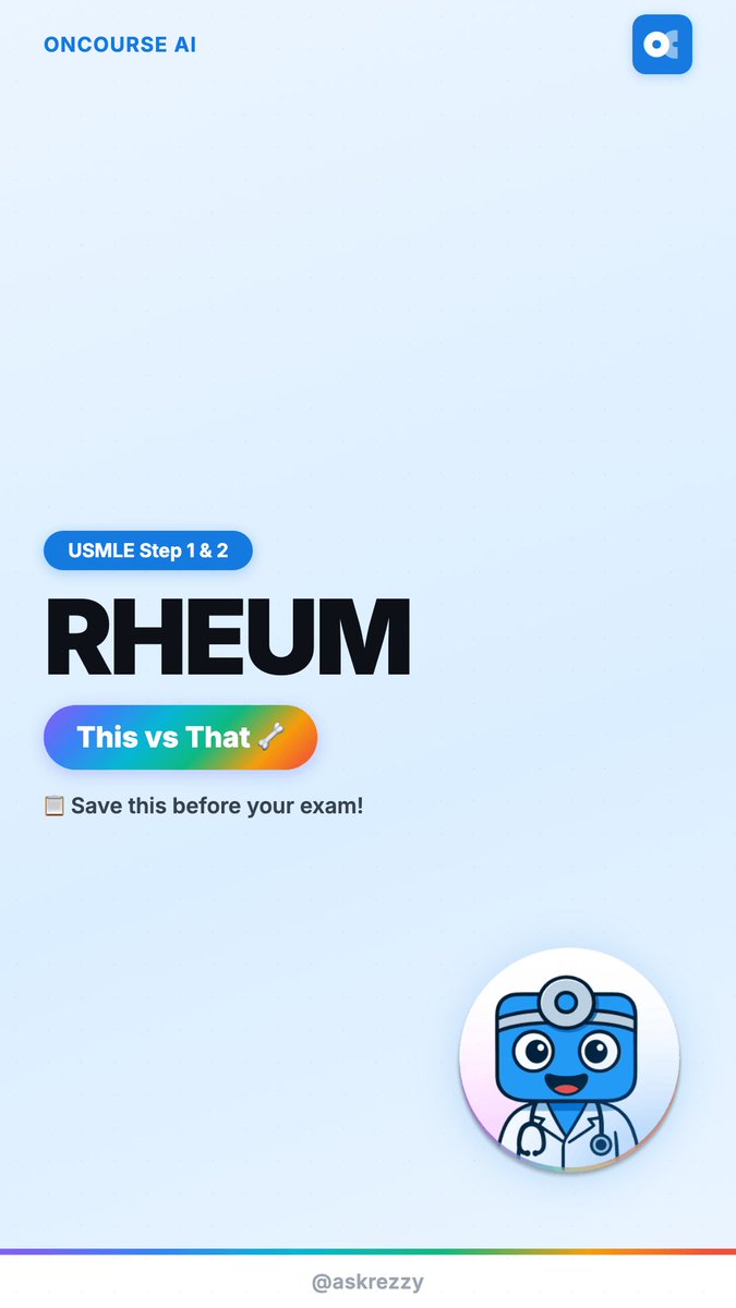 AskRezzy's tweet photo. Rheum This vs That 🦴
Save this before your dedicated study period!!
OA vs RA, Gout vs Pseudogout, AS vs Reactive Arthritis, SLE vs Sjögren's
Study smarter with Oncourse AI 🎯
#USMLE #Step1 #Step2 #MedStudy #Oncourse https://t.co/GkNsHlOrdE