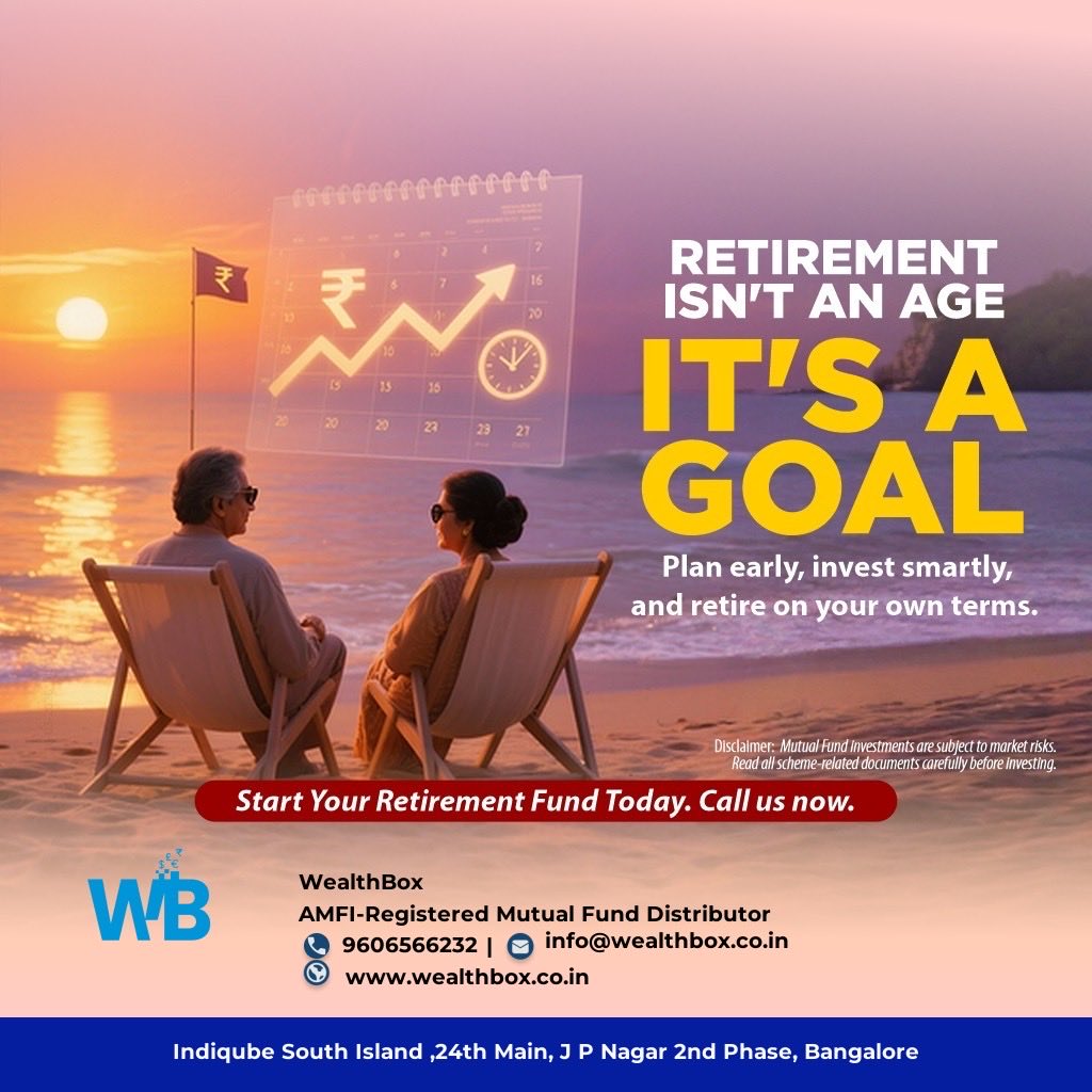 WealthBox_Off's tweet photo. Retirement isn’t an age — it’s a goal.

Start early, invest consistently, and let compounding work for your future. Plan today so you can retire on your own terms.

#MarketVolatility #SIP #MutualFunds #Investments #WealthBox #RetirementPlanning #FinancialFreedom https://t.co/6wprQz4Ed5