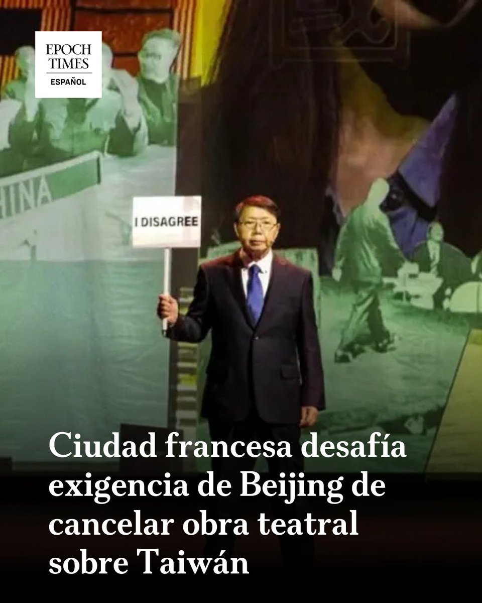 EpochTimesEs's tweet photo. El alcalde también condenó el ataque del régimen comunista chino a la libertad artística en Francia.

 #Beijing #ObraTeatral #Taiwan #PCCh #Francia 
 
  🔴Lee más 👉 https://t.co/fx3w6GzKDB https://t.co/7sZW1Jy4YP