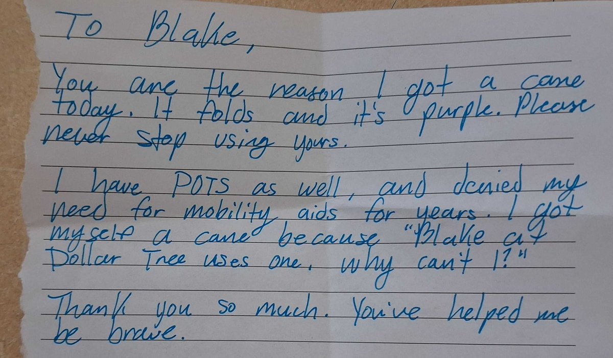 A girl walked up to me at work and handed me this note today and I think I'm going to frame it and cherish it forever. I don't think I'm ever going to be embarrassed needing my cane in public ever again.