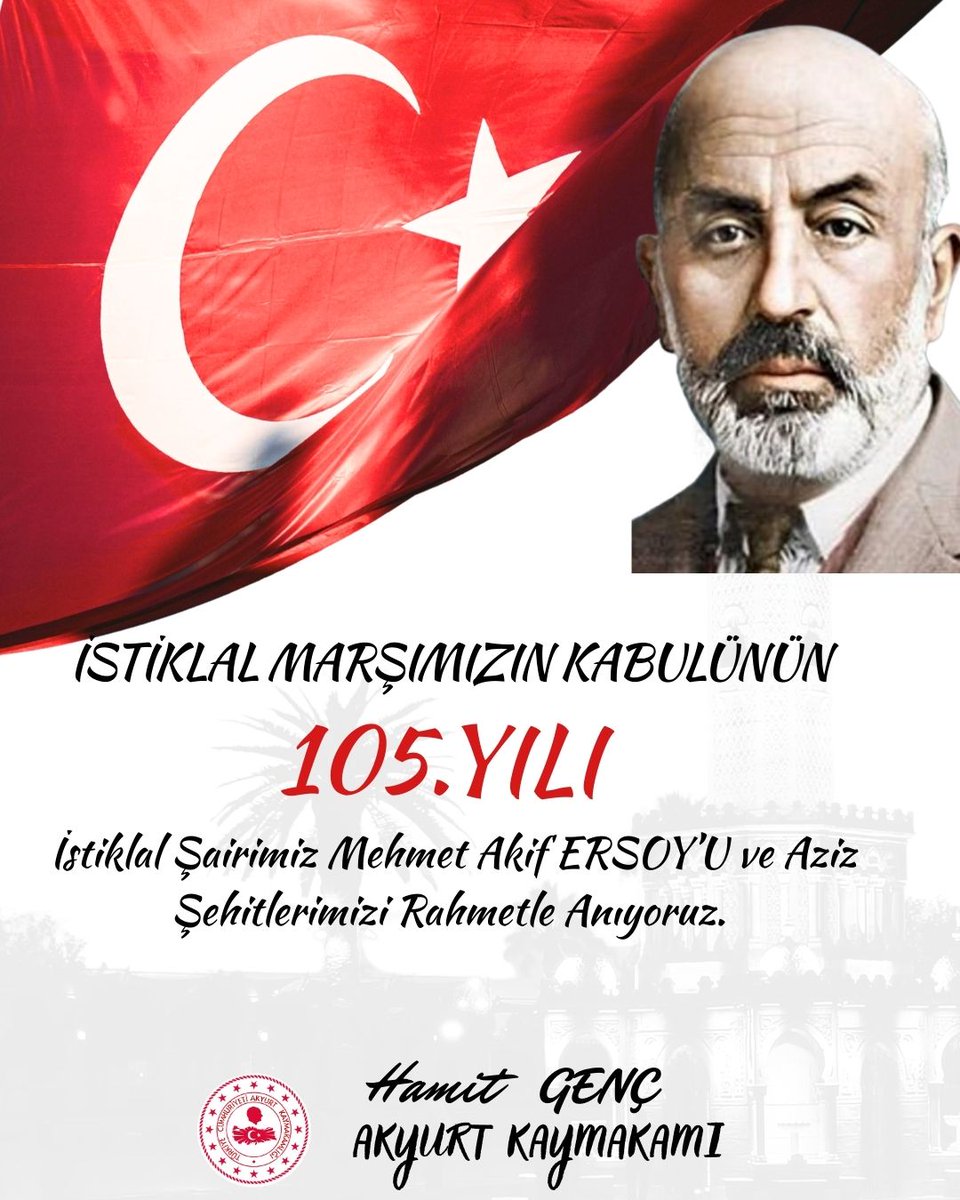 AkyurtKaymakaml's tweet photo. Hakkıdır, Hakk'a tapan milletimin istiklâl!
İstiklal Marşı'mızın kabulünün 105. yılında vatan şairimiz Mehmet Akif ERSOY’u ve Aziz Şehitlerimizi rahmetle anıyoruz. https://t.co/vJ2gYEujA7