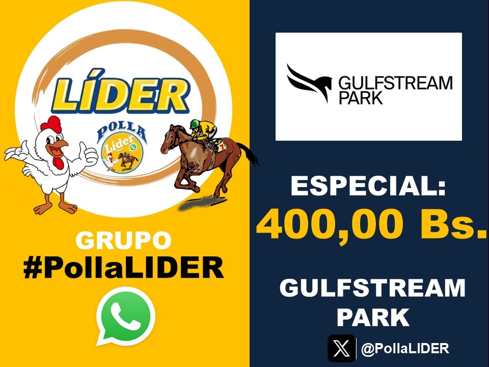 PollaLider's tweet photo. 🚨 ATENCIÓN 🚨

Jueves 12 de marzo, polla líder en GULFSTREAM PARK. 

Al mejor precio, 400 Bs. ¡Menos de 1$ oficial BCV!

Link del grupo: https://t.co/BGBUsPDF6K https://t.co/dkhUb86FsO