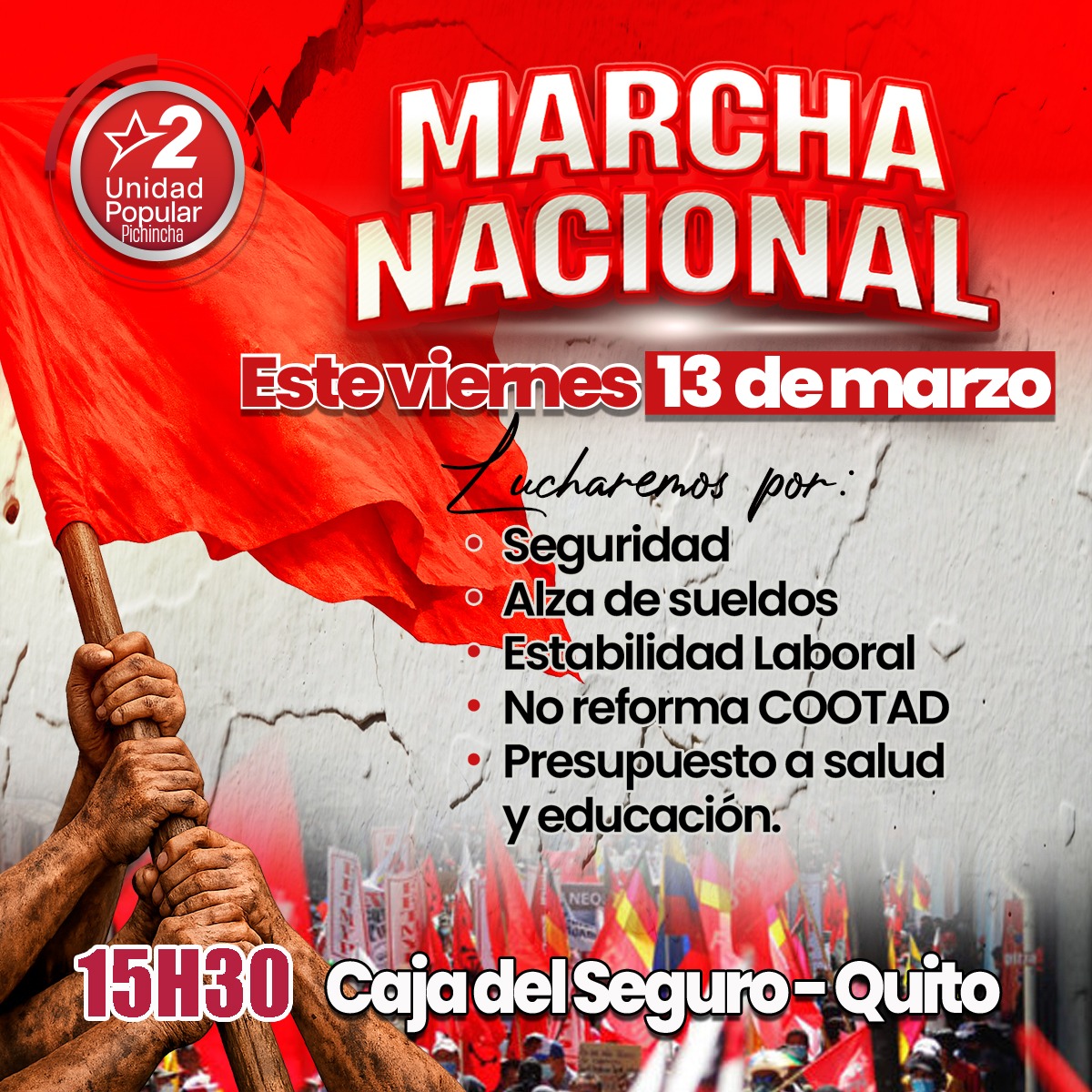 🚩🇪🇨 ¡𝐌𝐀𝐑𝐂𝐇𝐀 𝐍𝐀𝐂𝐈𝐎𝐍𝐀𝐋❗
🛡️ Seguridad para el pueblo
💰 #AlzaDeSueldos
👷 #EstabilidadLaboral
❌ #NoReformaCOOTAD 
🏥📚 #presupuesto para #salud y #educación

La unidad y la organización del pueblo son la fuerza para defender nuestros derechos.
#FueraNoboa