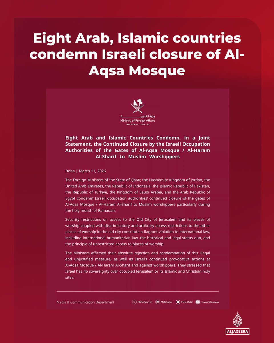 AJEnglish's tweet photo. Qatar, Jordan, Indonesia, Turkiye, Pakistan, Saudi Arabia, Egypt and the UAE condemn Israel’s continued closure of Al-Aqsa Mosque during the holy month of Ramadan for the 12th consecutive day https://t.co/osFSIs9hI2 https://t.co/Xpvwccymdi