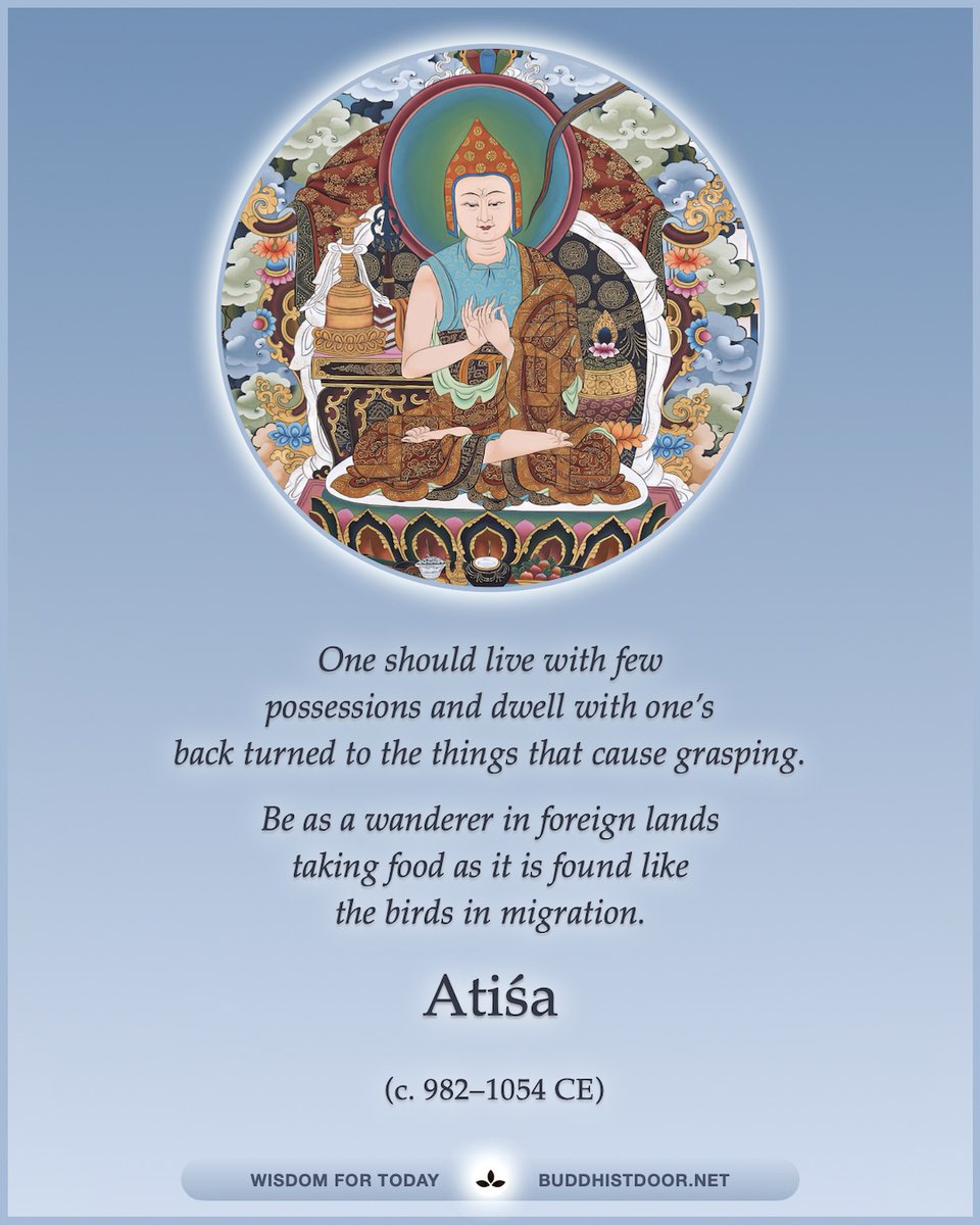 Buddhistdoor's tweet photo. 🪷 Buddhistdoor Quote for Today: Atisha (c. 982–1054 CE) 🪷
🔗 Go deeper: https://t.co/0CfdY1mc3g
#Buddhism #Buddha #Dharma #Vajrayana #Mahayana #NonAttachment #Simplicity #Mindfulness #Meditation #Awakening #Spirituality https://t.co/RSwx6O51kx