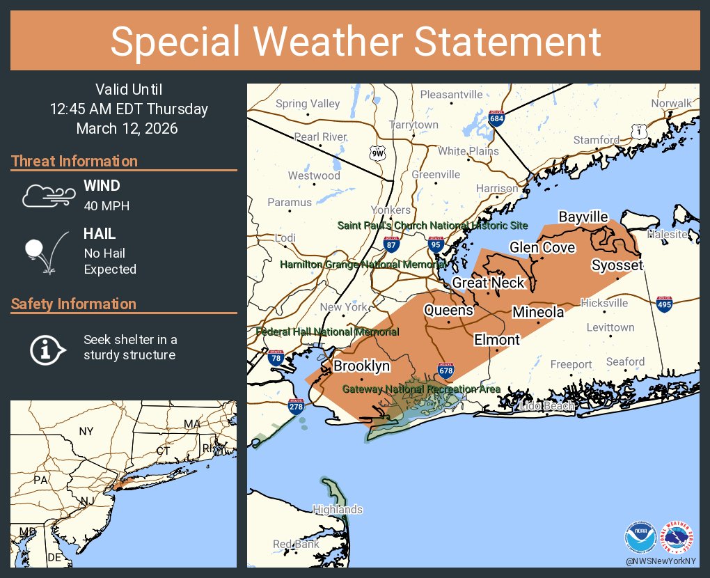 A special weather statement has been issued for Brooklyn NY, Queens NY ...