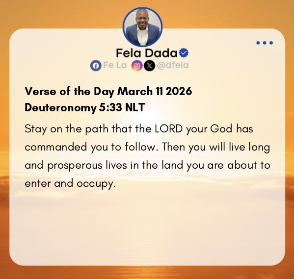 Stay on the path that the LORD your God has commanded you to follow. Then you will live long and prosperous lives in the land you are about to enter and occupy.~ Deuteronomy 5:33 NLT