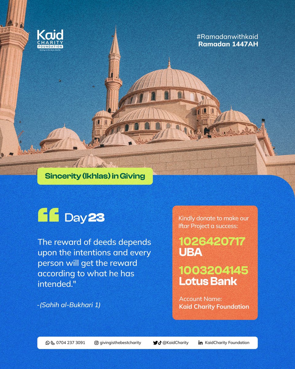 KaidCharity's tweet photo. Day 23💚

True reward comes from sincere intentions, give purely for Allah, not for praise

Support the Cause:
UBA: 1026420717
Lotus Bank: 1003204145
Account Name: Kaid Charity Foundation

💵Want to give in dollars?
Worry no more.
Donate in the last ten days

https://t.co/WyasdS51Nh

~ Giving is the best Charity💚