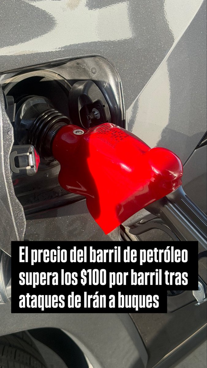 WendyCastillo90's tweet photo. El precio del barril de petróleo supera los $100 por barril tras ataques de Irán a buques https://t.co/6oM8q866a9