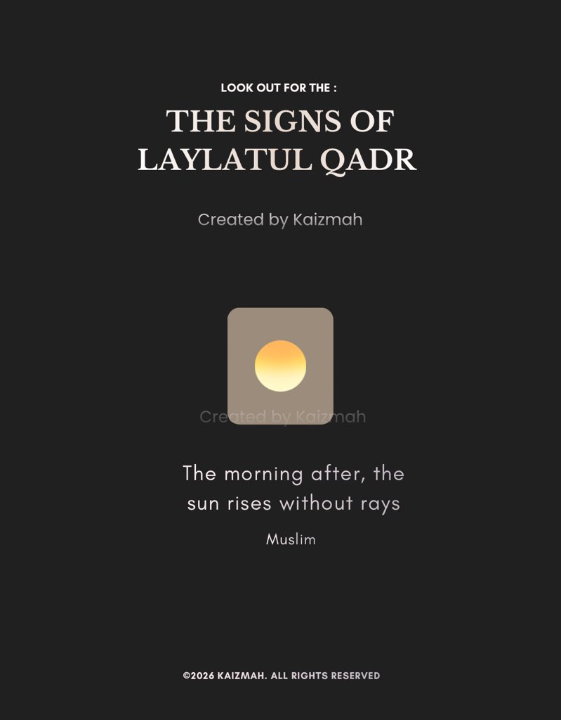 fvdimah's tweet photo. From the signs of Laylatul Qadr 

- Save &amp; share https://t.co/j4gDtkratc