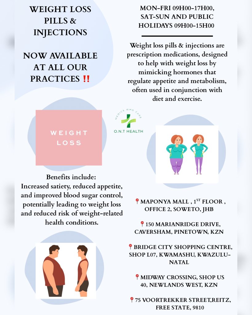 MedicsWhoCare's tweet photo. WEIGHT LOSS INJECTIONS / PILLS

Benefits include ,increased satiety, reduced appetite, and improved blood sugar control, potentially leading to weight loss and reduced risk of weight-related health conditions. 

Available at all our practices .

By Dr. O.N Vilakazi https://t.co/wktGOnl1fa