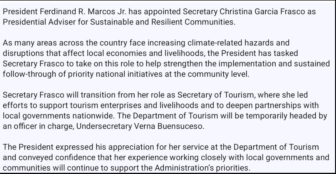 In a statement, Malacañang said DOT Sec. Christina Garcia Frasco was named as Presidential Adviser for Sustainable and Resilient Communities. <a href="/BusinessMirror/">BusinessMirror</a>