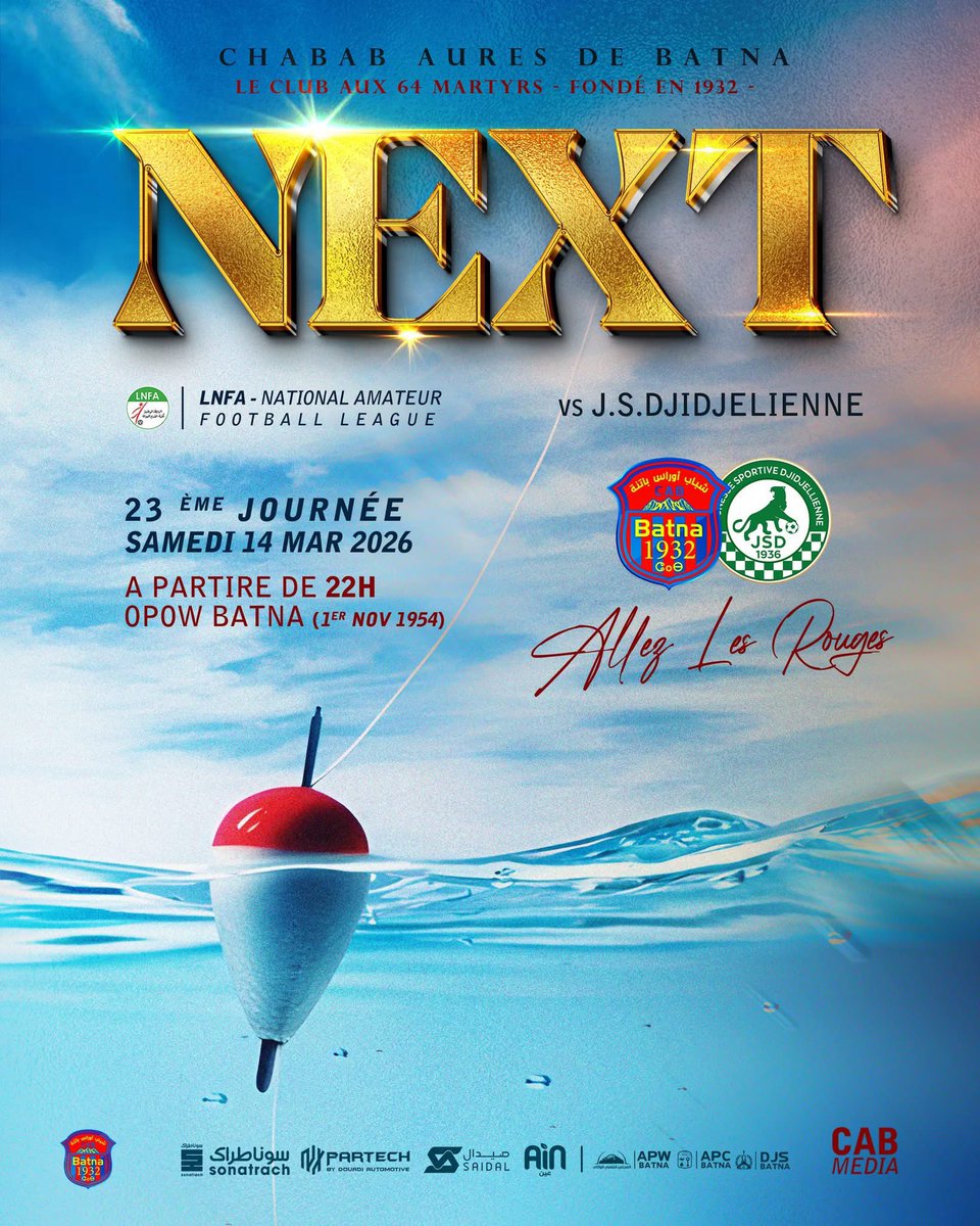 Fans_CAB's tweet photo. ⏳| ➡️ NEXT MATCH
⚽| CA Batna 🆚 JS Jijel
🏆| LNFA - J23
📅| 14.03.2026 | 22H00
🏟️| Stade 1 Novembre 1954

#CABOfficial
#DimaCAB
#CABJSD https://t.co/urYphMeBcK