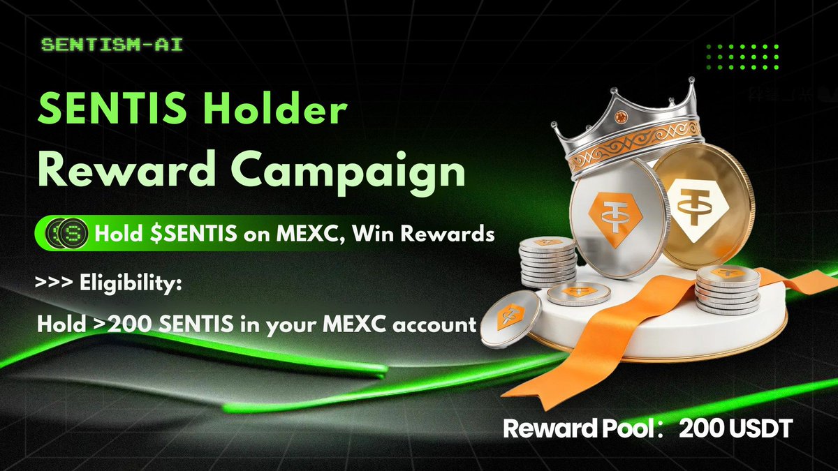 💚 $SENTIS Holder Reward Campaign Is Now Live🔥

Hold $SENTIS, Win Rewards. 🎁
We will ramdomly pick 20 winners to share 200 USDT rewards pool.🎉

✅To qualify:
• Hold more than 200 SENTIS in your MEXC account
• Submit the Google Form for verification

🗓️Campaign period: Mar 12