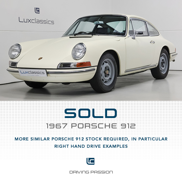 Lux Classics are looking to purchase restored or unrestored Porsche 9121s (preferably right hand drive) for waiting clients, either out right purchase or on consignment sale.

If you have something interesting or would like an appraisal please do contact Parry Chana.