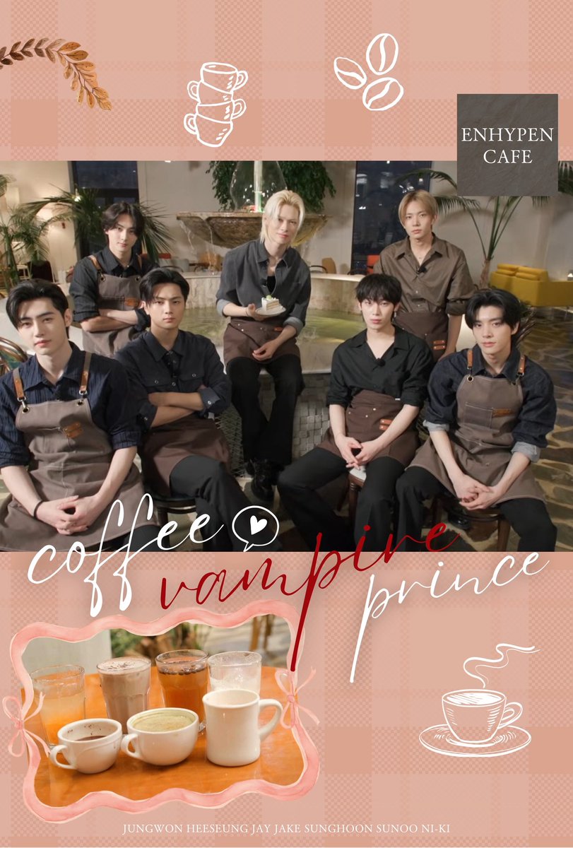 YOIZCAFE's tweet photo. ☕️

COFFEE VAMPIRE PRINCE

⸜❤︎⸝ ENHYPEN
⸜❤︎⸝ カフェ
⸜❤︎⸝ 3/22-25

期間中メンバー考案メニューを再現したドリンク7種類が楽しめます☕️ ENGENEのみなさんの癒しになれば😌

#ENHYPEN 
#センイルカフェ #新大久保 https://t.co/0YhwoJ8AGs
