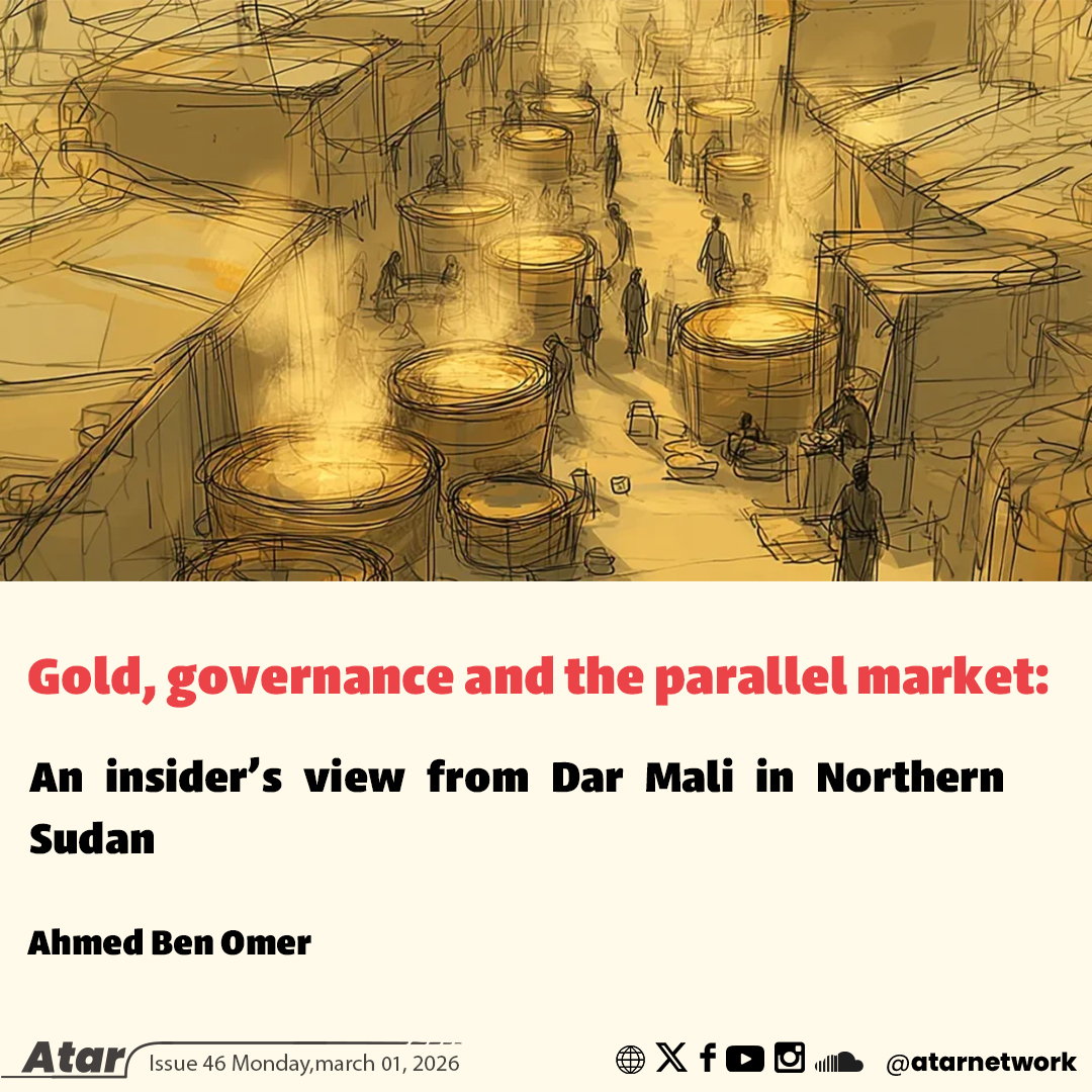 atarnetwork's tweet photo. Gold, governance and the parallel market: An insider’s view from Dar Mali in Northern Sudan

In Sudan, a booming gold market exposes how weak oversight, parallel exchange rates and informal trade are reshaping livelihoods and governance.
In a vivid interview with Mohamed Mirghani, that takes us inside Dar Mali Market, a sprawling hub of mills, assays and traders that channels artisanal ore into lucrative export chains.

Disputes over purity testing, frictions with the Sudanese Mineral Resources Company, and daily currency swings linked to the parallel market squeeze margins, foster informal routes and occasional smuggling.

From the environmental harm of cyanide and mercury and to fragile local governance in River Nile State near Atbara, Frames Dar Mali as a clear window onto Sudan’s extraction economy and its costs.

For the full report, see Atar issue 46 :

https://t.co/2ishtIvpU0