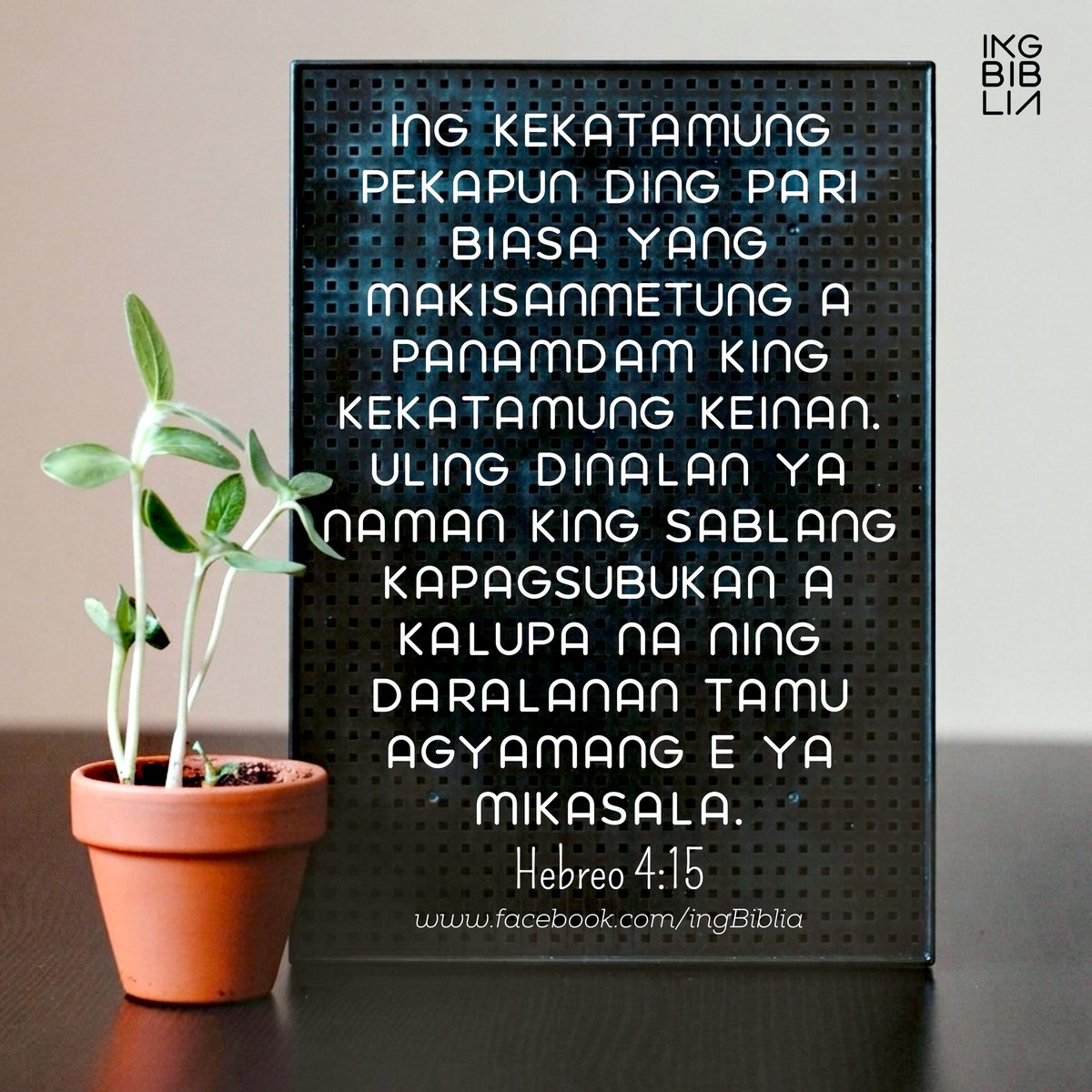 danlopez11's tweet photo. Hebrews 4:15 NCV
For our high priest is able to understand our weaknesses. He was tempted in every way that we are, but he did not sin. 
#BibleVerseOfTheDay #VerseOfTheDay #Devotion  #ingBiblia #kapampangan https://t.co/05KXj8tpff