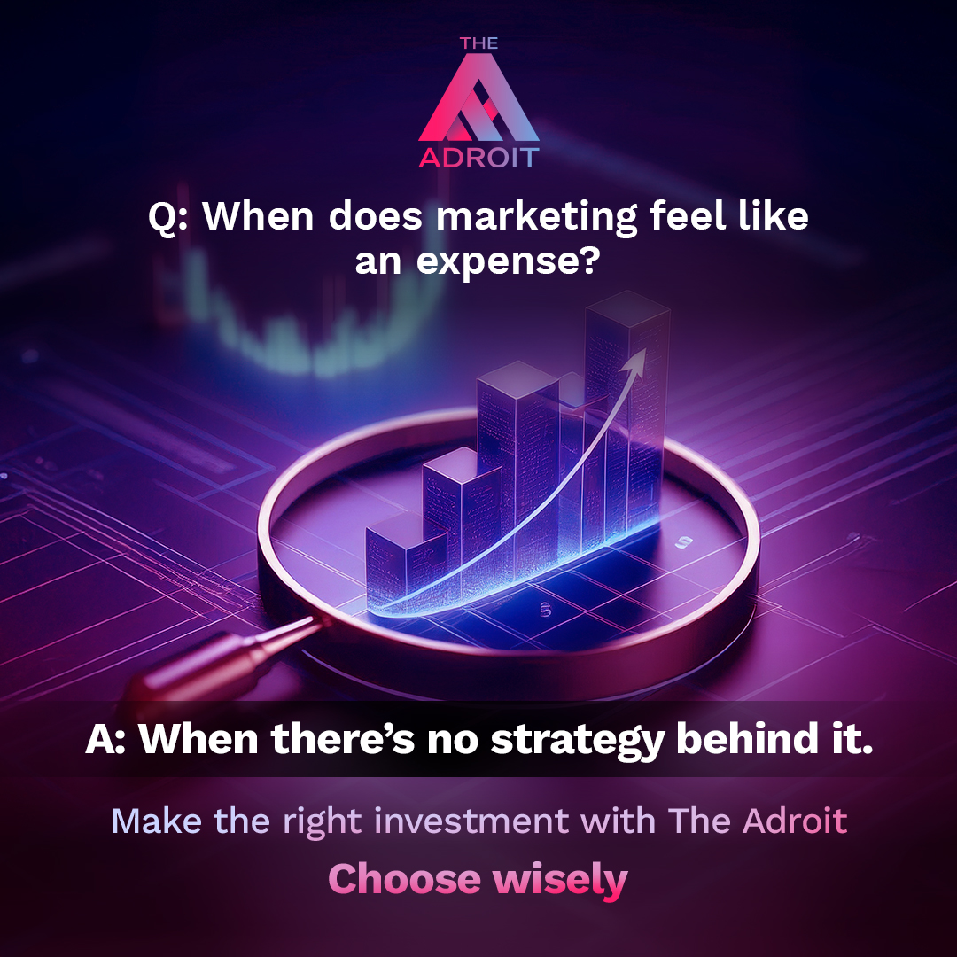 TheAdroit2's tweet photo. Marketing is an expense without direction, but a growth engine with strategy. 
At The Adroit, we build long term value,brand recall, trust, and authority. 📈 
Make the right investment. 

#TheAdroit #GrowthDriven #BrandStrategy #DigitalExperts https://t.co/5Doo2MaRpR