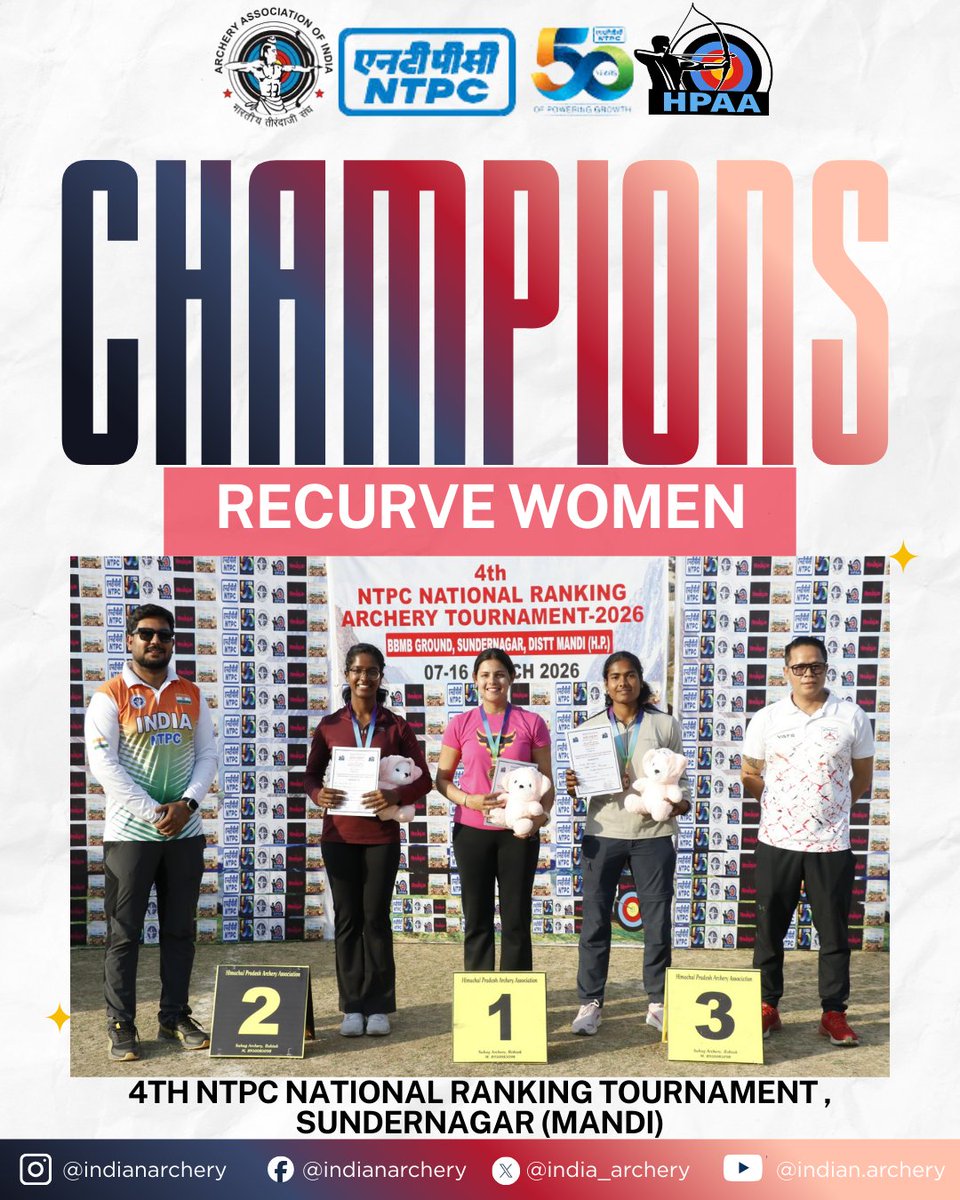 india_archery's tweet photo. Results | 4th NTPC National Ranking Archery Tournament, Sundernagar (7–16 Mar) 🏹 
Senior champions crowned across Recurve &amp; Compound divisions after strong performances from archers nationwide. 

Congratulations to all medalists.

#IndianArchery #NTPC #ArcheryIndia https://t.co/GbiXz22RbC