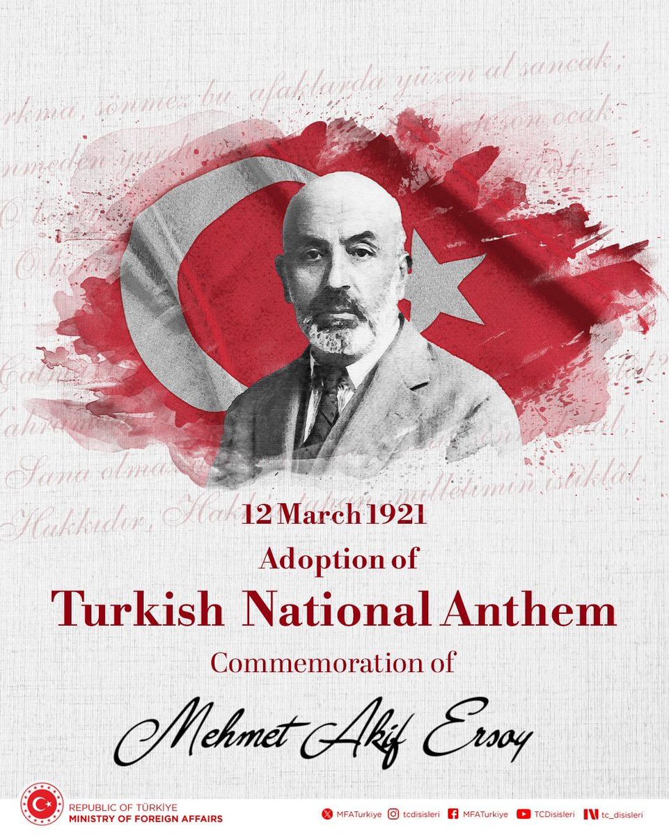 We commemorate National Poet Mehmet Akif Ersoy and all our martyrs with mercy and gratitude on the 105th anniversary of the adoption of Turkish National Anthem.