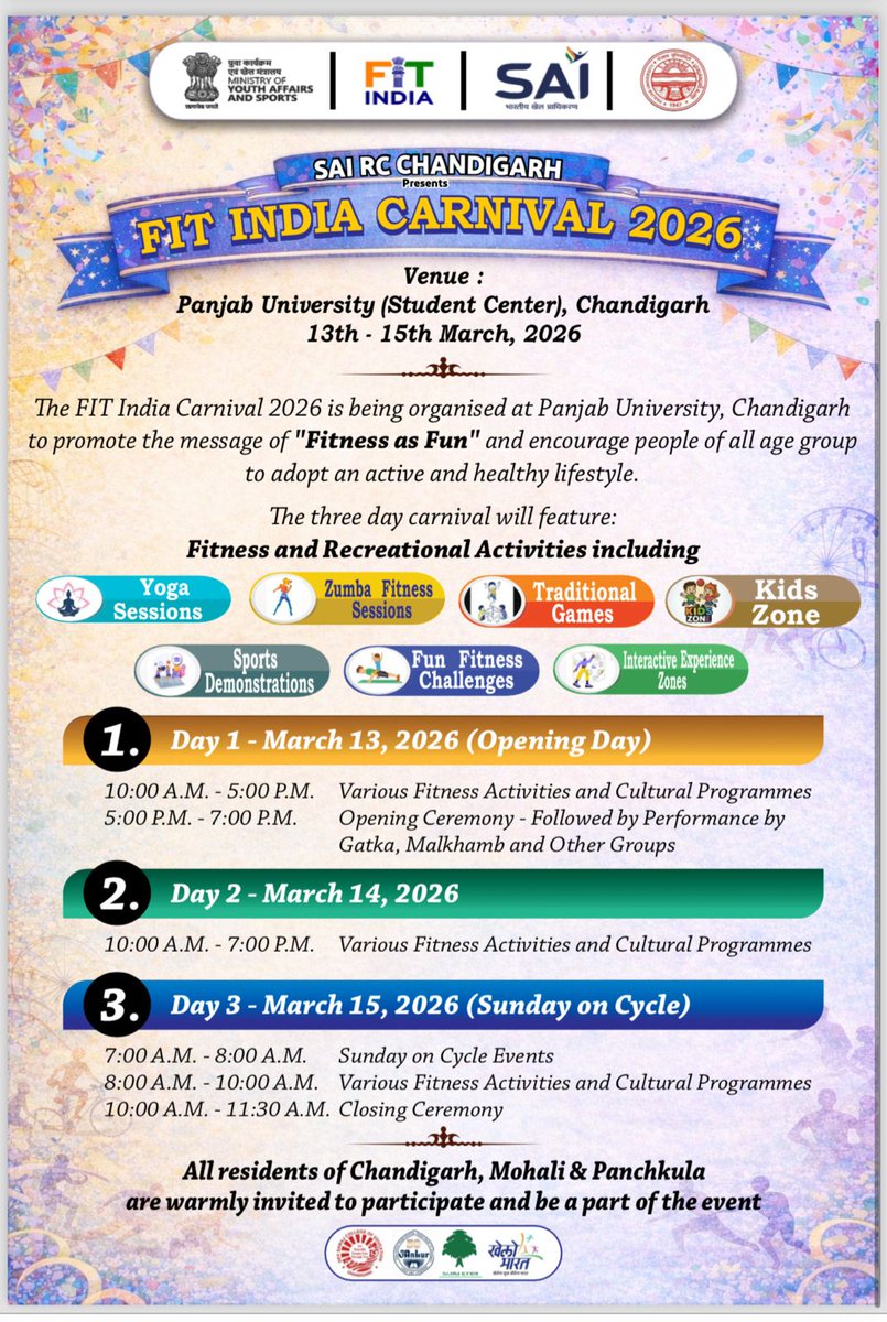 SaiHamirpur's tweet photo. 🏃‍♂️🎉 **FIT INDIA CARNIVAL 2026 
✨ *Fitness ki dose, aadha ghanta roz!*
📅 *Dates:* 13th – 15th March 2026
⏰ *Time:* 10:00 AM – 7:00 PM
📍 *Venue:* Panjab University (Student Centre), Chandigarh.
@saircchandigarh @Media_SAI @SAI_Dharamshala @IndiaSports https://t.co/FGzQnuVDZ4