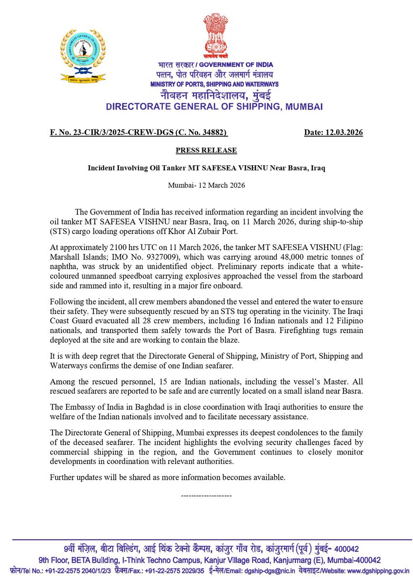 AdityaRajKaul's tweet photo. India’s Directorate General of Shipping releases detailed statement on the attack against Oil Tanker MT SafeSea Vishnu near Basra, Iraq. One Indian Seafarer killed in the attack. 15 other Indian Nationals rescued. https://t.co/Nf8J6OUqjI