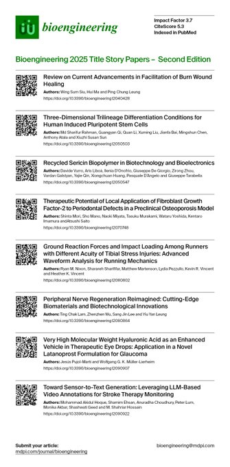 MDPIEngineering's tweet photo. 💥Check out the Second Edition of our Title Story Collection from 2025  
📌 #RegenerativeMedicine #WoundHealing #StemCells #iPSCs #Biomaterials #Biopolymers #NeuralRegeneration #GrowthFactors #DrugDelivery #Ophthalmology #Biomechanics #RunningInjury #SensorData #DigitalHealth https://t.co/squuDzhK3L