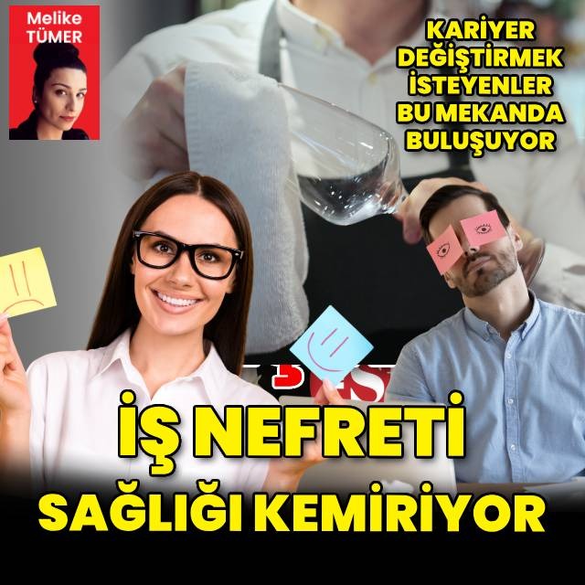 İş nefreti sağlığı kemiriyor: Kariyer değişimi arayanlar bu mekanda buluşuyor 👇🏼

🧐Uzmanların önerdiği küçük iyileştirmelerden iş değiştirmeye uzanan seçenekleri masaya yatırıyoruz

✍🏼Melike Tümer (<a href="/uniquemelike/">Melike Tümer</a>) yazdı.. haberturk.com/stil/is-nefret…