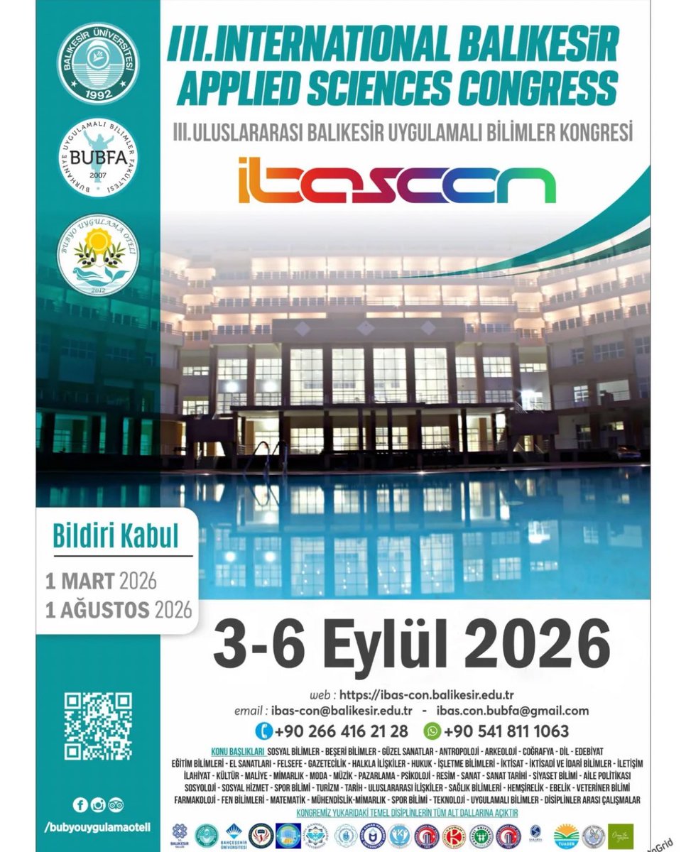 ibascon_bubfa's tweet photo. III. International Balıkesir Applied Sciences Congress (IBASCON) için bildiri kabul süreci başlamıştır.
📌 Bildiri Kabul Tarihleri: 1 Mart – 1 Ağustos 2026
📅 Kongre Tarihi: 3–6 Eylül 2026
🔗 Detaylı bilgi: https://t.co/rwaQhRFxmi
📧 E-posta: ibas.con.bubfa@gmail.com https://t.co/CUigN7gISz