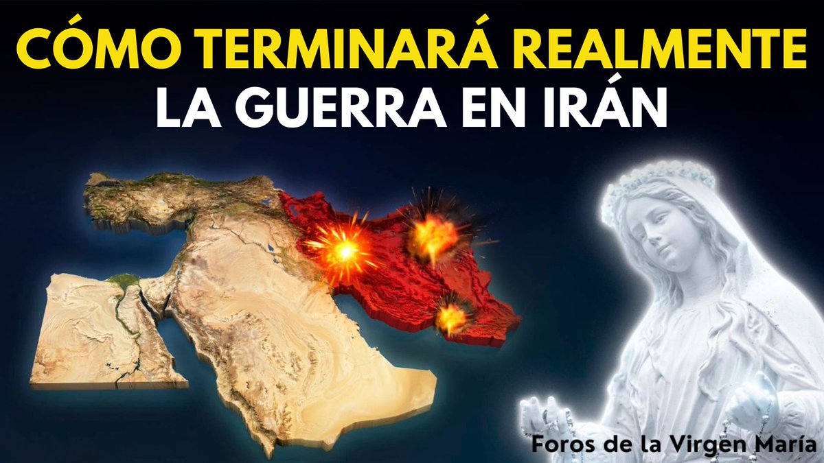 forosvirgen's tweet photo. 🎬 ¡Impactante! La Virgen revela el verdadero final de la guerra en Irán Ver video 👉 https://t.co/xI7edilQgq
#IranvsIsraelyEEUU #GuerraEnIran #TerceraGuerraMundial #ProfeciasBiblicas #Profecias2026 #Profecias #DonBosco #Ezequiel #ProfetaDaniel #ForosdelaVirgenMaria https://t.co/4RwzkOwcgB