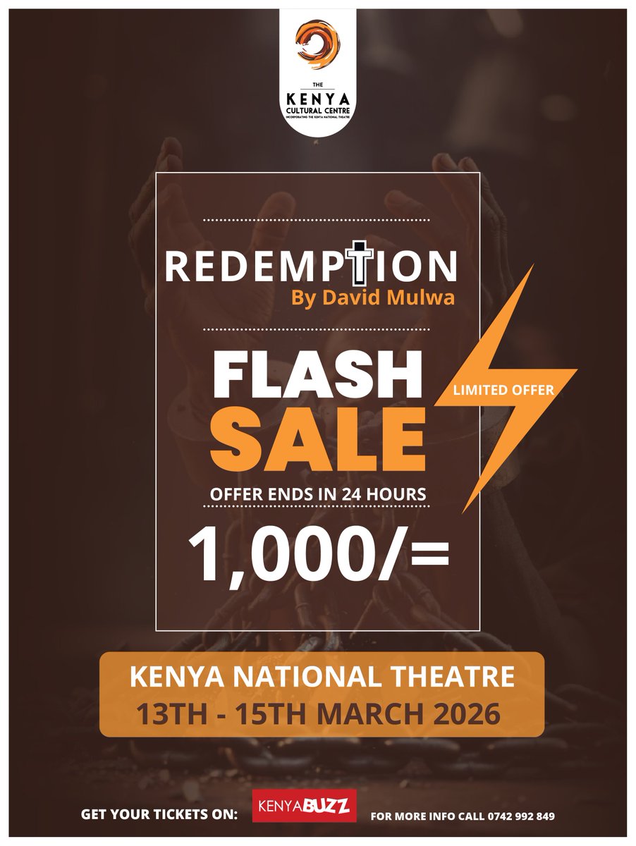 KenyaBuzz's tweet image. ⚡ FLASH SALE ⚡

Watch Redemption by David Mulwa for KES 1,000 🎭

📍 Kenya National Theatre
🗓️ Mar 13–15, 2026
⏳ Offer ends in 24 hours
🎟️ Book your tickets now via Kenyabuzz - kenyabuzz.com/events/event/r…  before it’s gone!

#FlashSale #NairobiEvents #LiveTheatre
