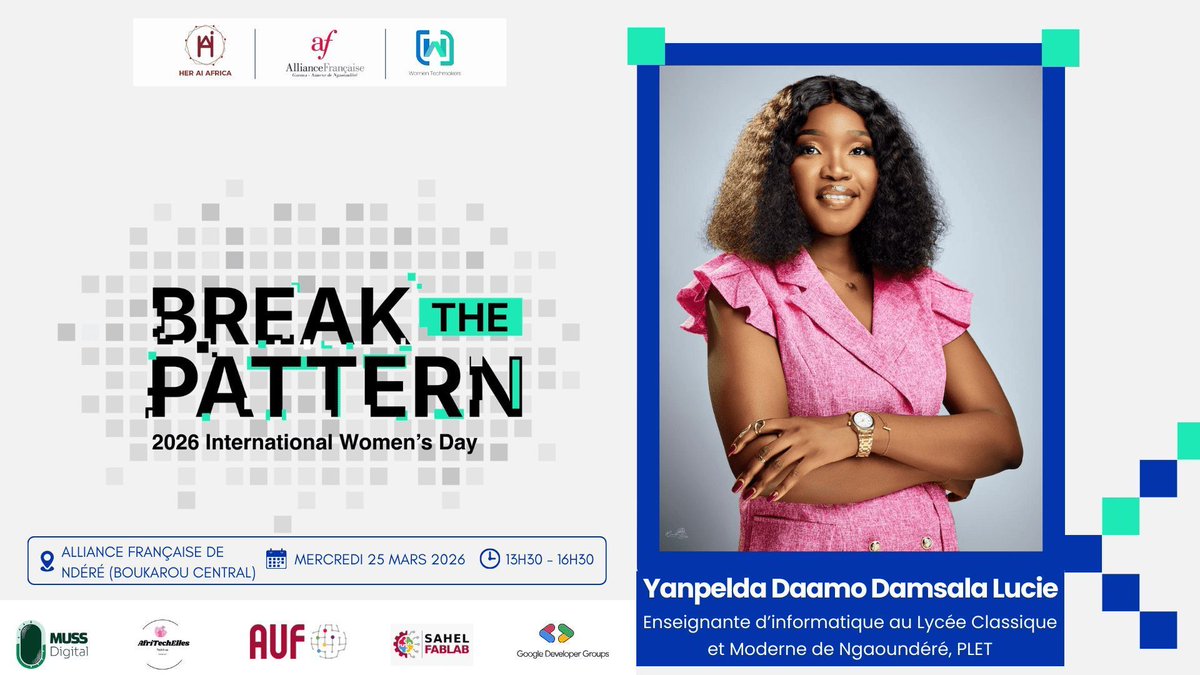 WTMndere's tweet photo. À l’occasion de la #IWD26, nous recevrons Mme Yanpelda Daamo Damsala Lucie, enseignante d'informatique, femme passionnée par les NTIC et pédagogue engagée. RDV le 25 mars prochain dès 13h30 à @AF_Ngaoundere. Inscris-toi ici : https://t.co/lILv6krpl0.
#BreakThePattern #WomenInTech https://t.co/WEQL37OvS7