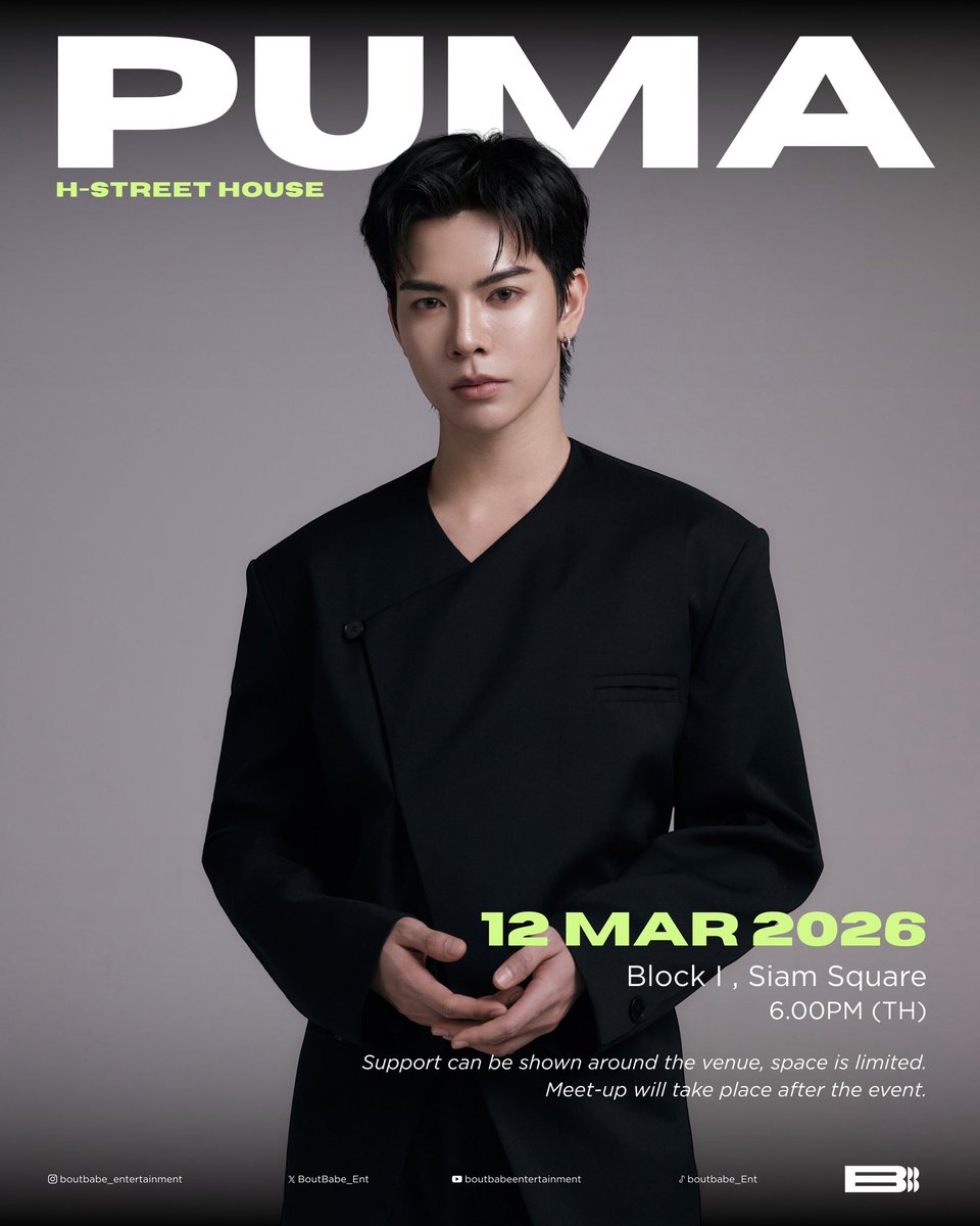 BillyBabeTrend's tweet photo. ชวนเทรนด์ให้บิลลี่เบ้บในงาน PUMA H-STREET HOUSE 

Date : 12 March 2026
06:00 PM BKK TIME.

Keyword :  PUMA X BABE
Hashtag :  #.PumaHstreetxBabe

Keyword : BILLYFRANKY X PUMA
Hashtag : #.PumaH_StreetXBillyFranky

Start Trending at :  05:50 PM. BKK TIME

#bbil1ypn #babiibabe  
#BillyBabe #บิลลี่เบ้บ
#BACEQUAD
#BoutBabeEntertainment