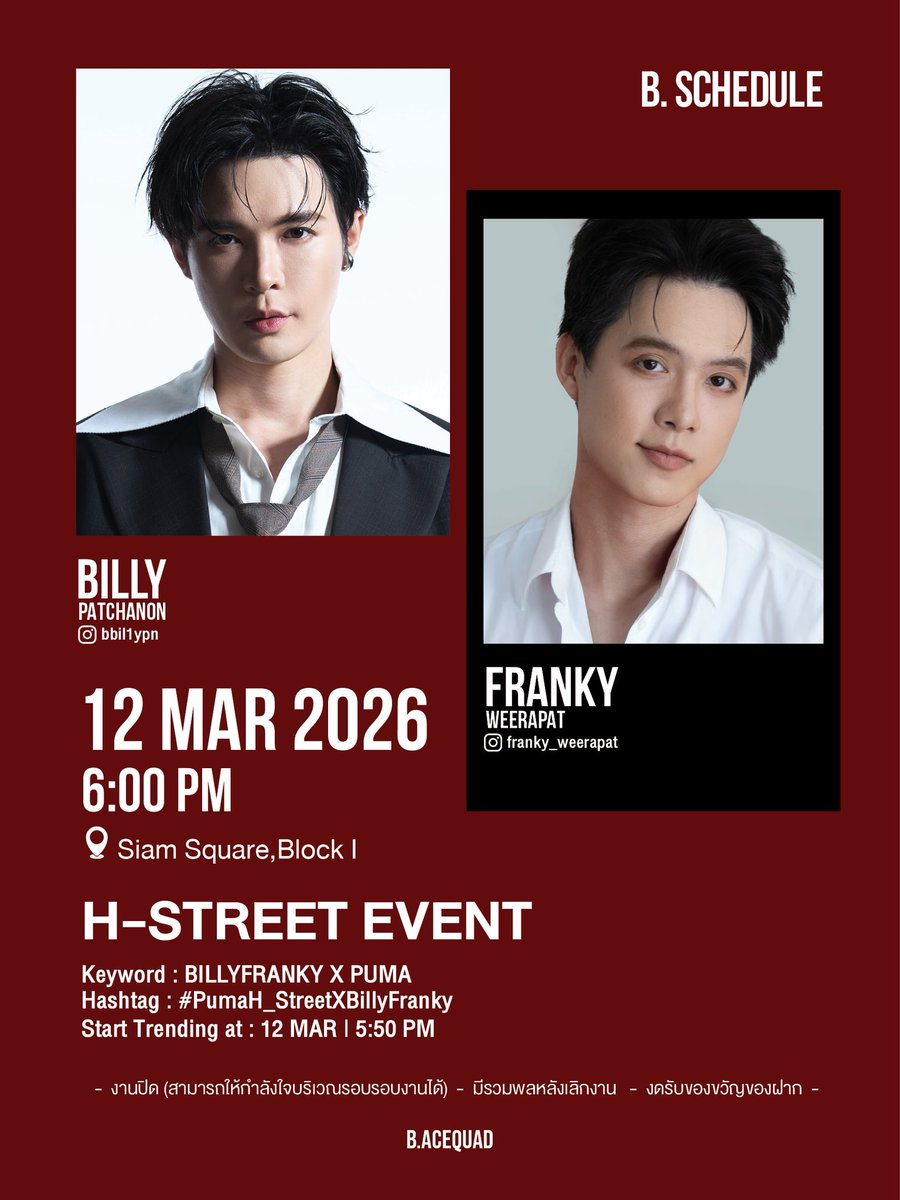 BillyBabeTrend's tweet photo. ชวนเทรนด์ให้บิลลี่เบ้บในงาน PUMA H-STREET HOUSE 

Date : 12 March 2026
06:00 PM BKK TIME.

Keyword :  PUMA X BABE
Hashtag :  #.PumaHstreetxBabe

Keyword : BILLYFRANKY X PUMA
Hashtag : #.PumaH_StreetXBillyFranky

Start Trending at :  05:50 PM. BKK TIME

#bbil1ypn #babiibabe  
#BillyBabe #บิลลี่เบ้บ
#BACEQUAD
#BoutBabeEntertainment