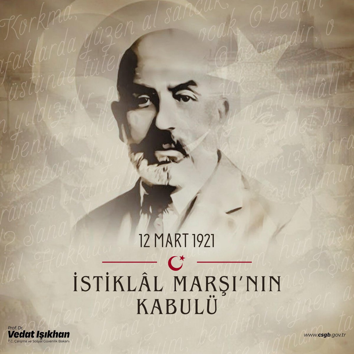 Bağımsızlık mücadelemizin mısralara nakşedilmiş hali…🇹🇷

İstiklâl Marşı’mızın Gazi Meclisimiz tarafından kabul edilişinin 105’inci yıl dönümünde, millî şairimiz Mehmet Âkif Ersoy’u ve tüm şehitlerimizi rahmetle yâd ediyorum.