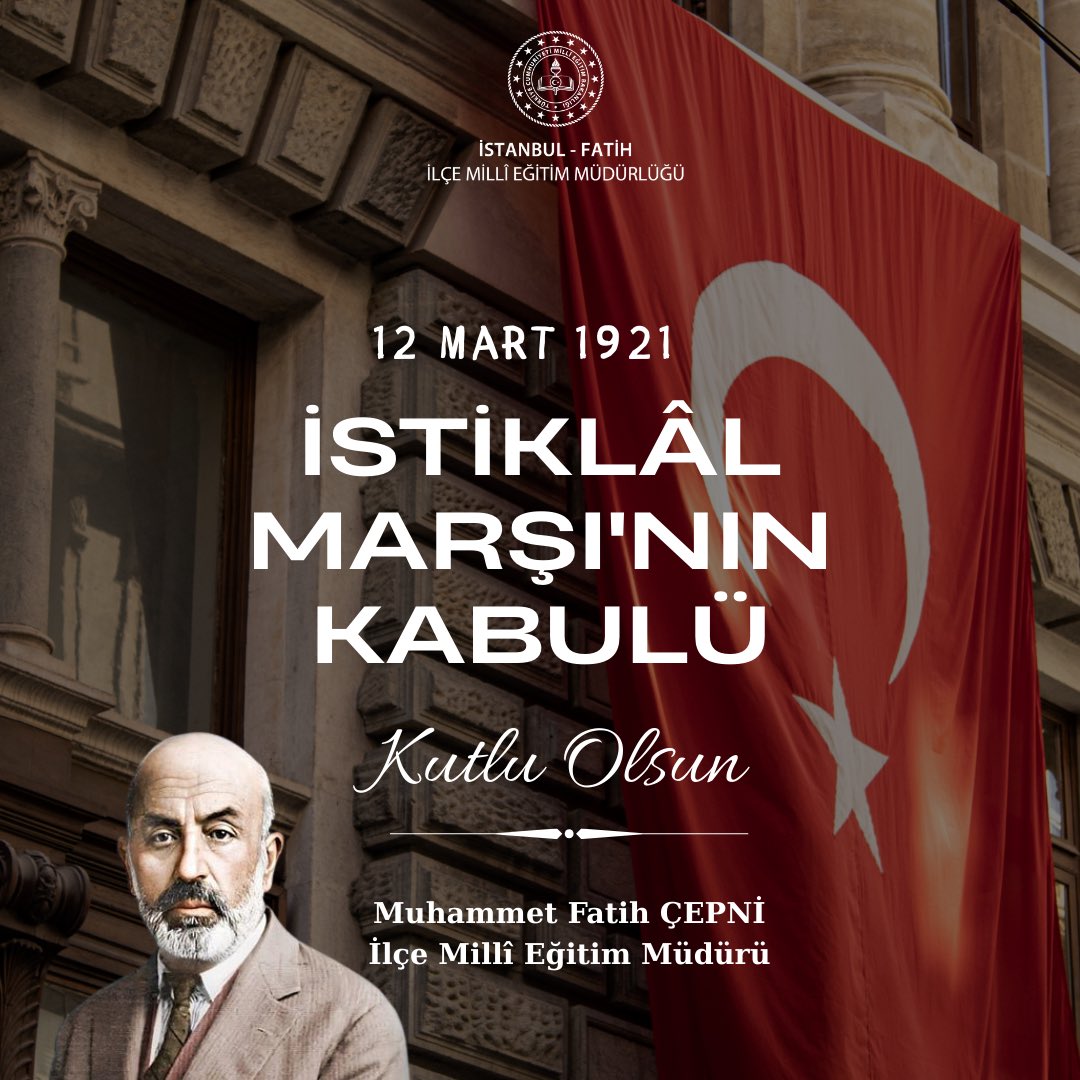 FatihilceMEM's tweet photo. 🇹🇷 İstiklâl Marşımız 105 Yaşında!

Milletimizin bağımsızlık uğruna verdiği mücadelenin, inancının ve vatan sevgisinin ebedi sesi ve en güçlü sembollerinden biridir.

İstiklâl Marşı’mızın kabulünün 105. yıl dönümünü gururla anıyor; Millî Şairimiz Mehmet Âkif Ersoy’u, Gazi Mustafa Kemal Atatürk başta olmak üzere Millî Mücadele’mizin bütün kahramanlarını, aziz şehit ve gazilerimizi rahmet, minnet ve şükranla yâd ediyoruz.

@tcmeb @Yusuf__Tekin @MucahitYentur @cepni44